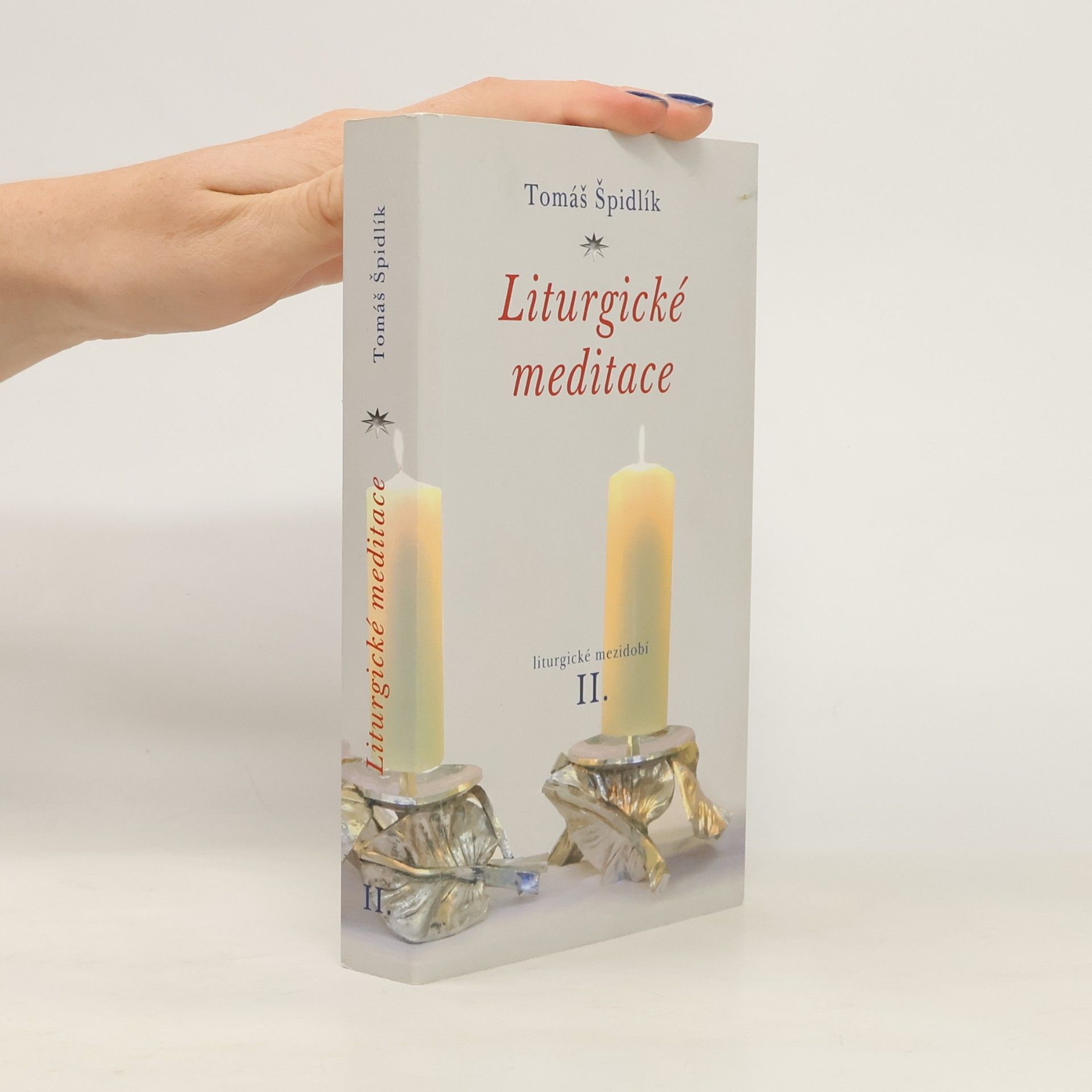 Tomáš Špidlík Liturgické meditace II.