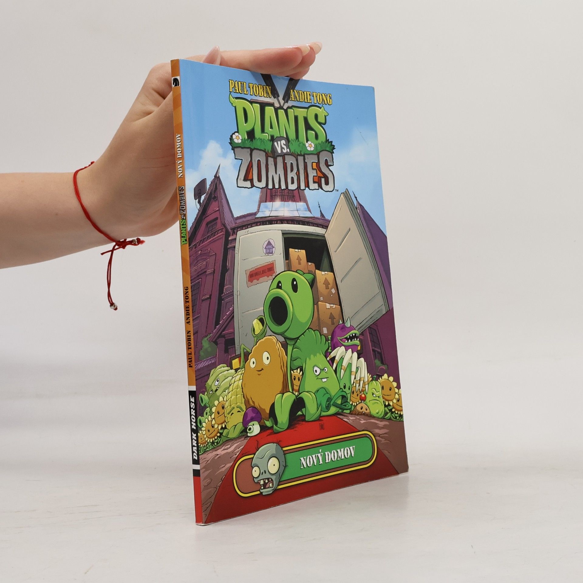 Paul Tobin Plants vs. Zombies. Nový domov