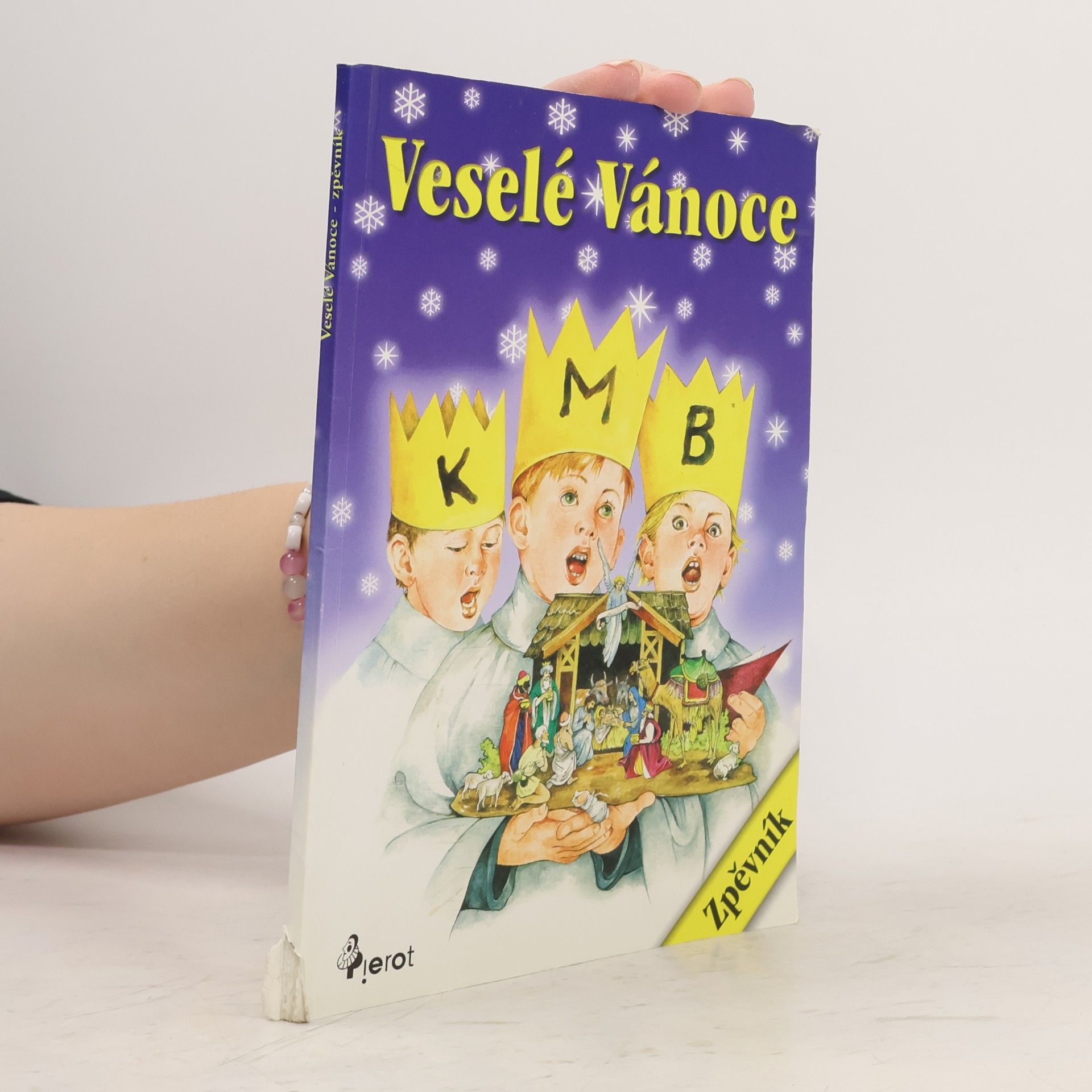 Various authors Veselé Vánoce : zpěvník