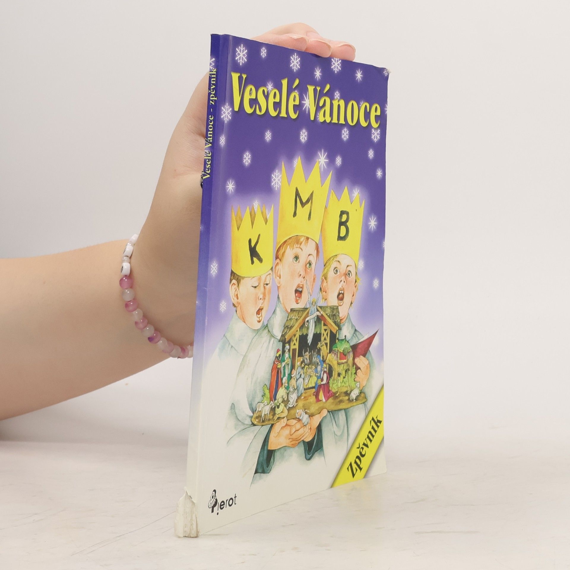 Various authors Veselé Vánoce : zpěvník