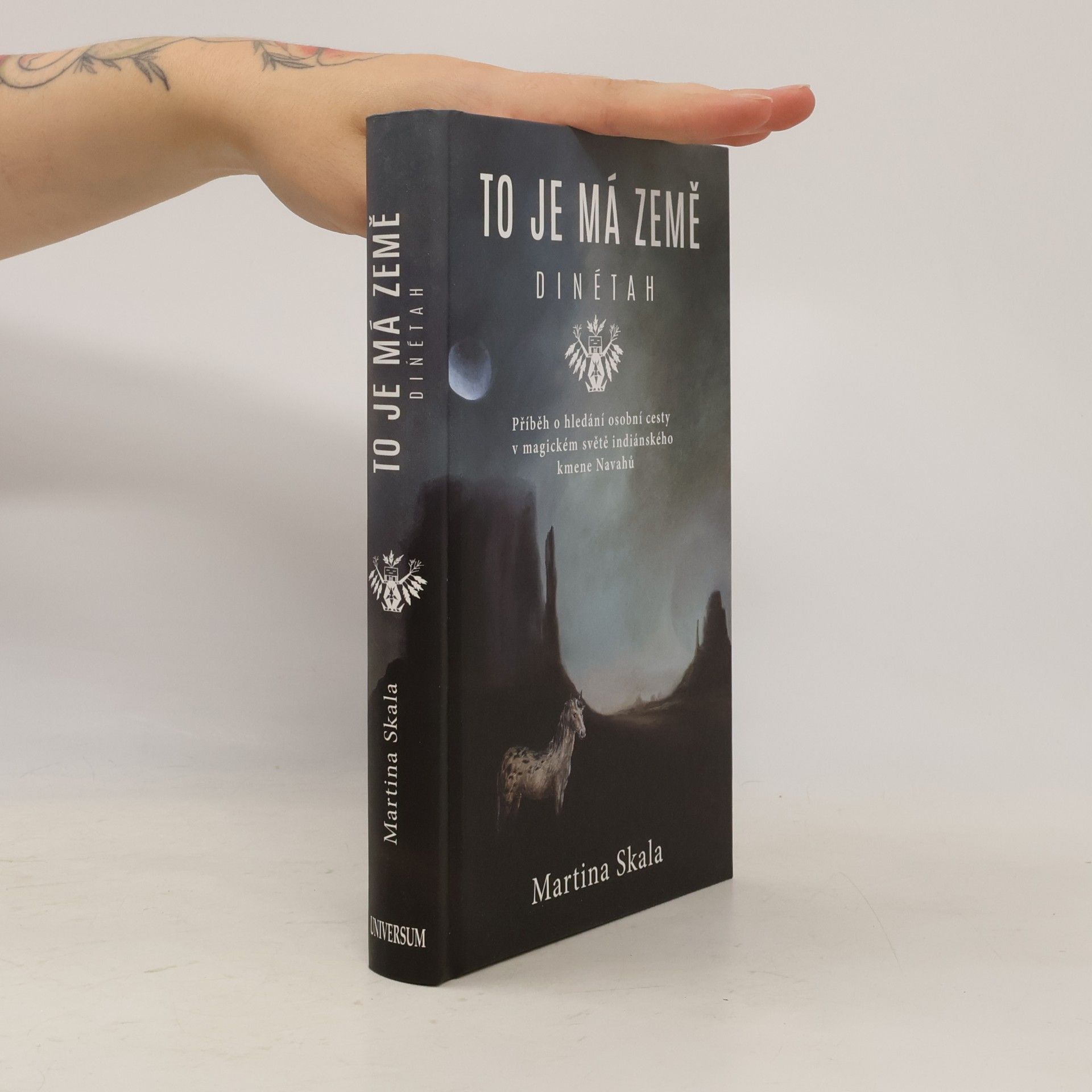 Martina Skala To je má země : Dinétah