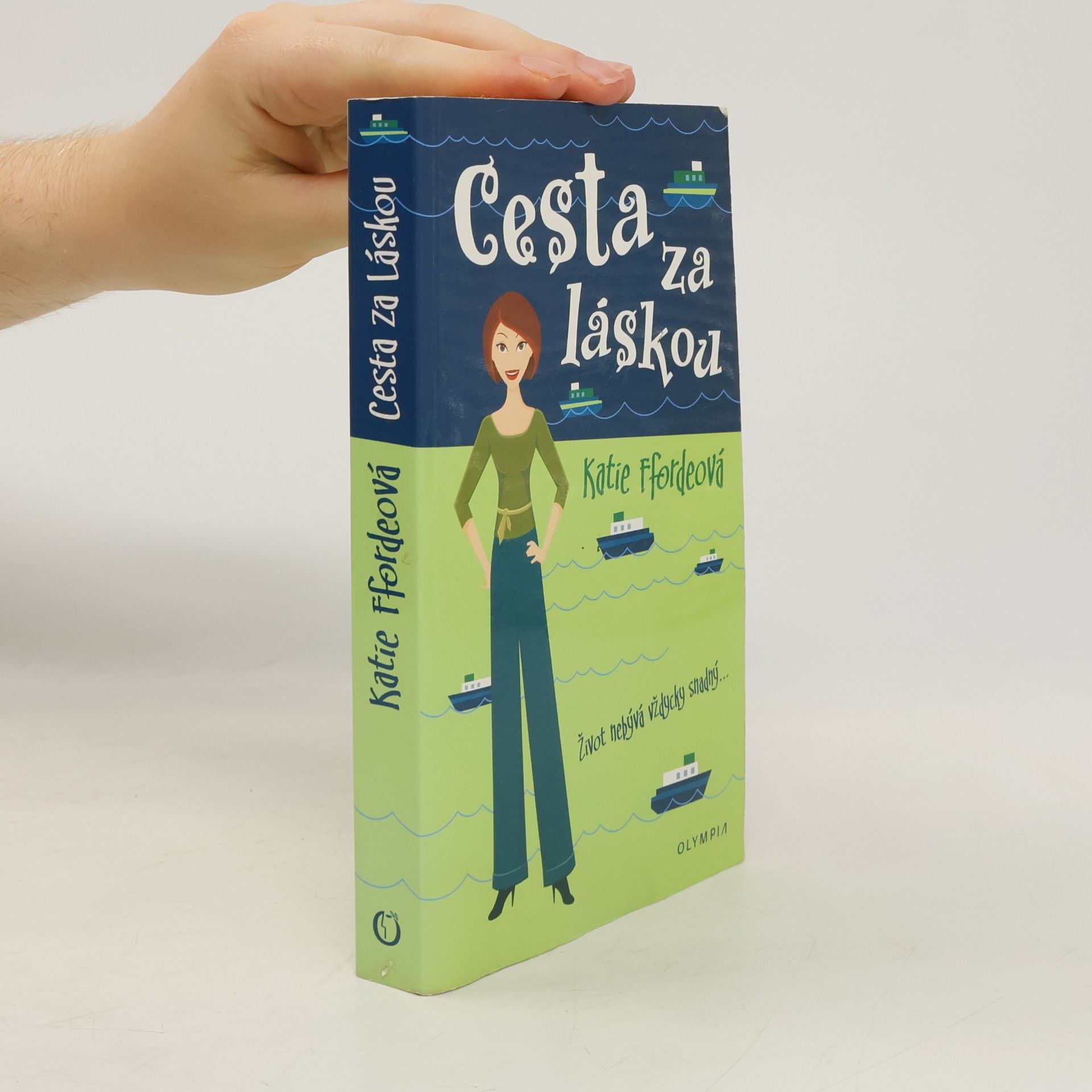Katie Fforde Cesta za láskou