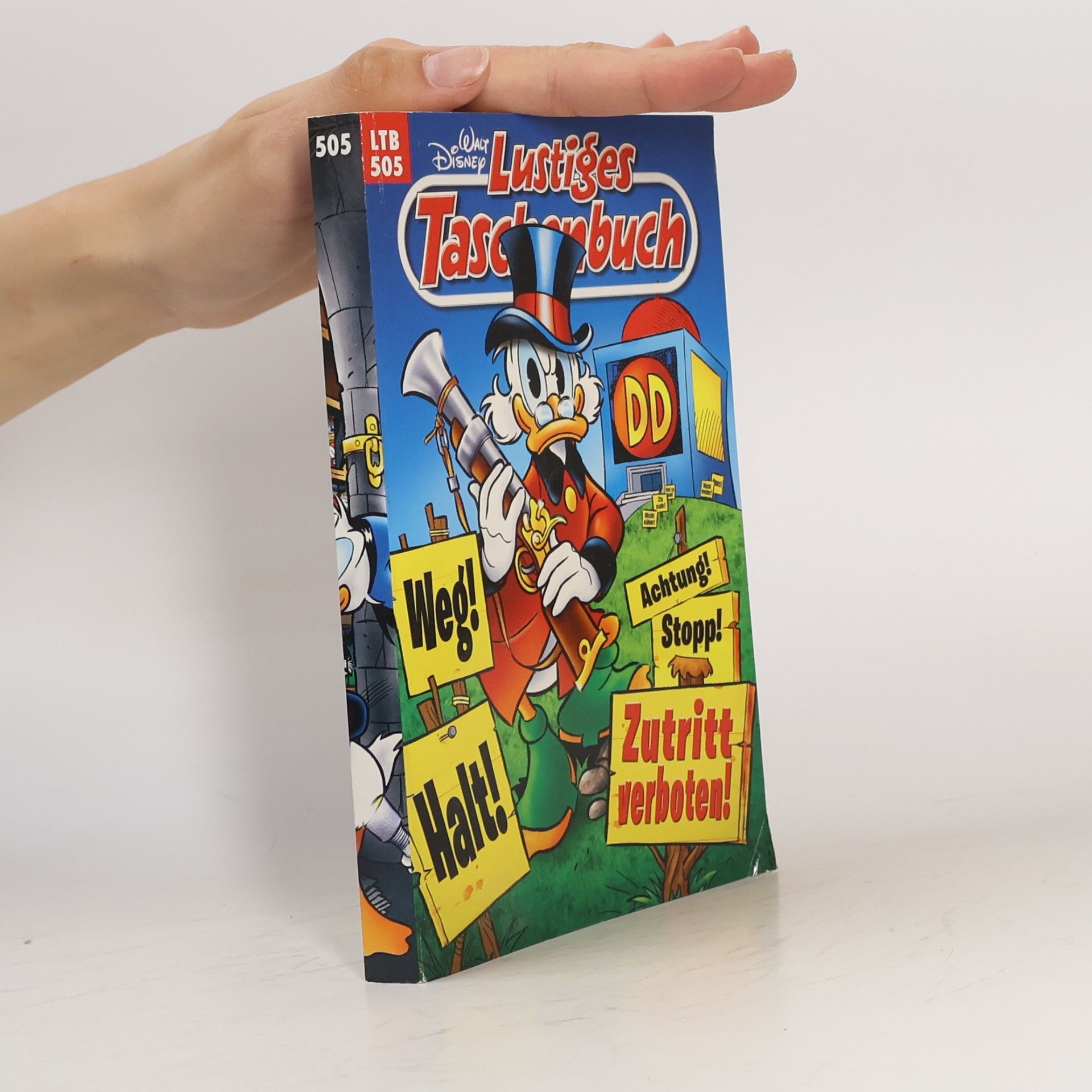 Walt Disney Lustiges Taschenbuch 505. Zutritt verboten!