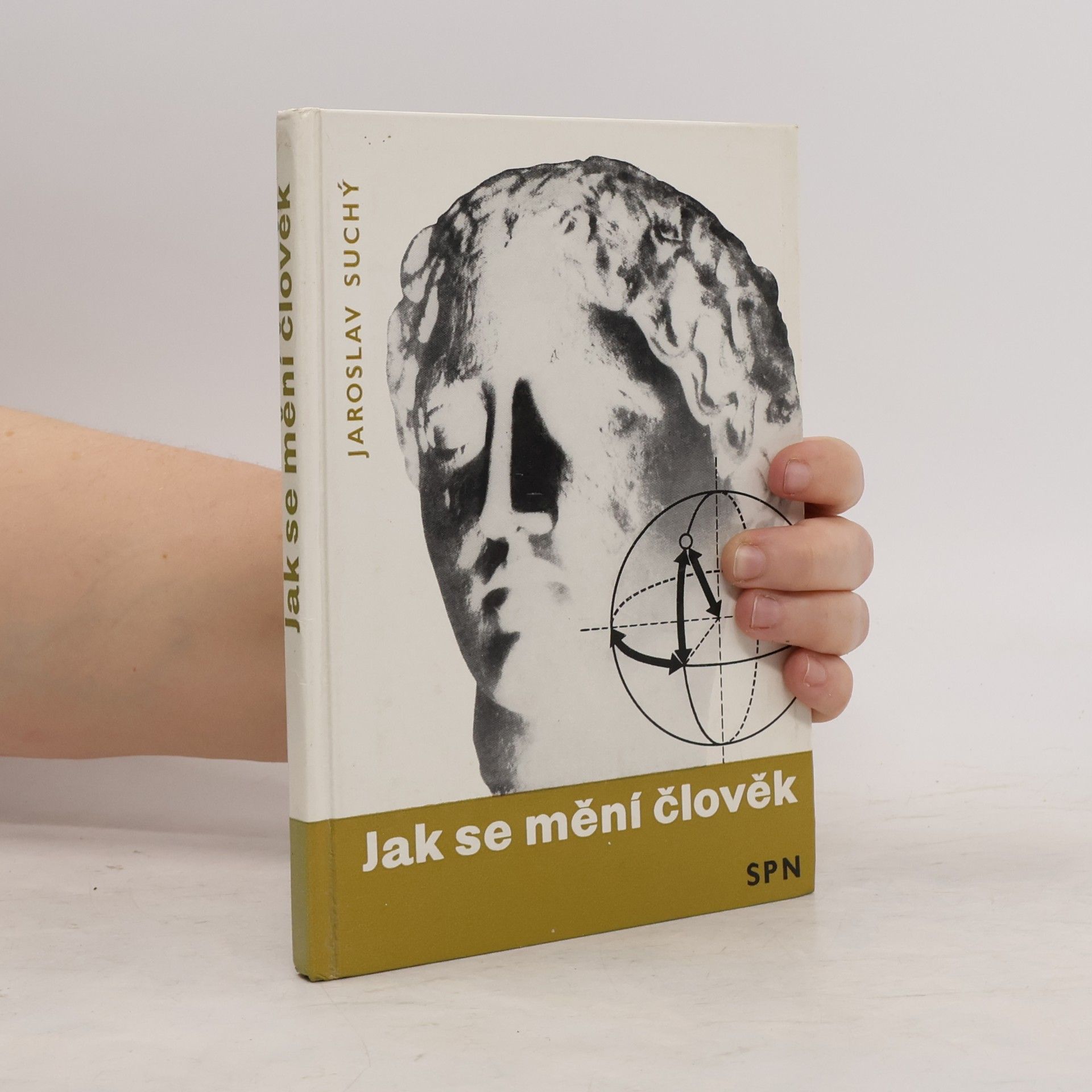 Jaroslav Suchý Jak se mění člověk