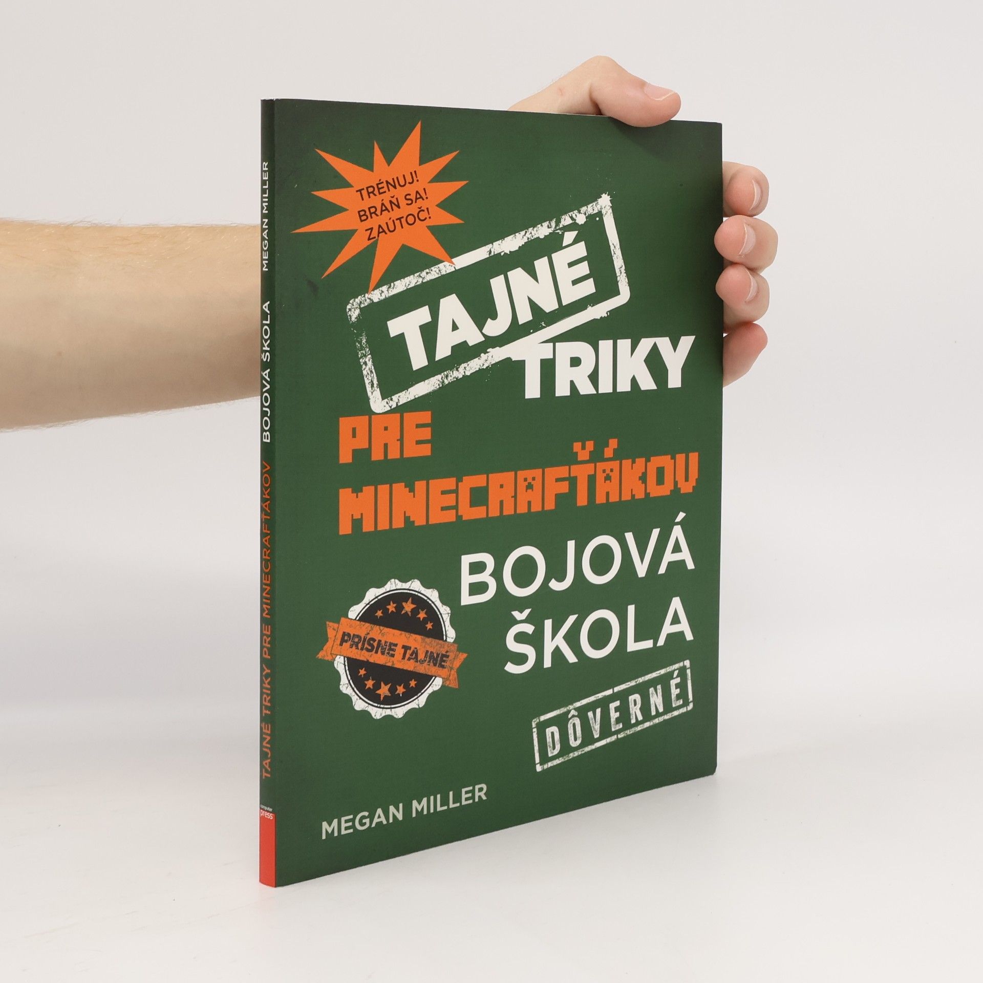 Megan Miller Tajné triky pro hráče Pokémon GO: Bojová škola