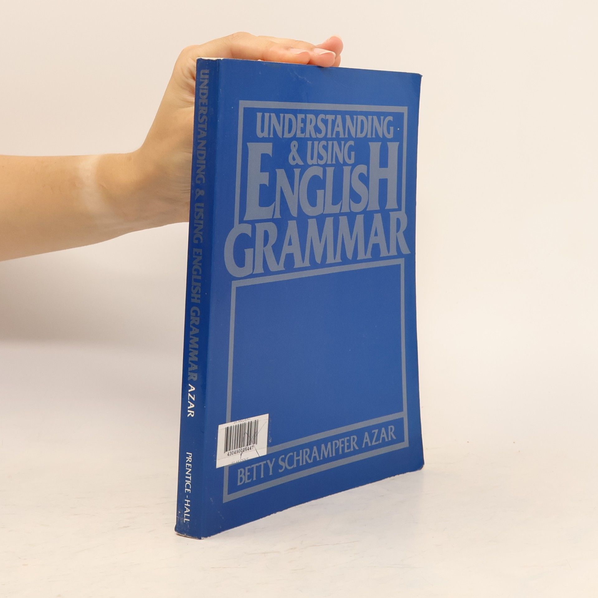 Betty Schrampfer Azar Understanding and Using English Grammar