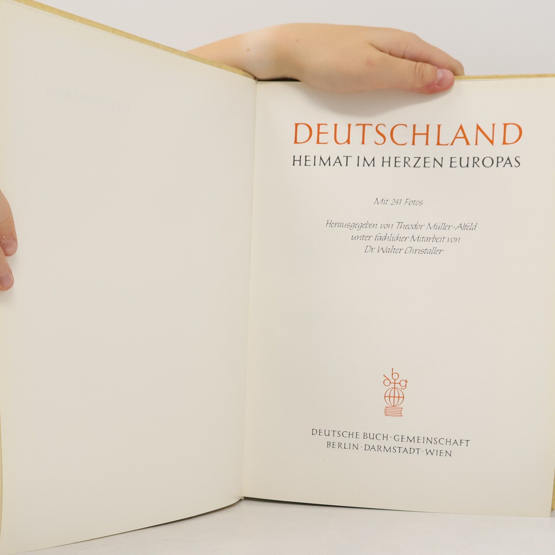 Theodor Müller Alfred Deutschland, Heimat im Herzen Europas