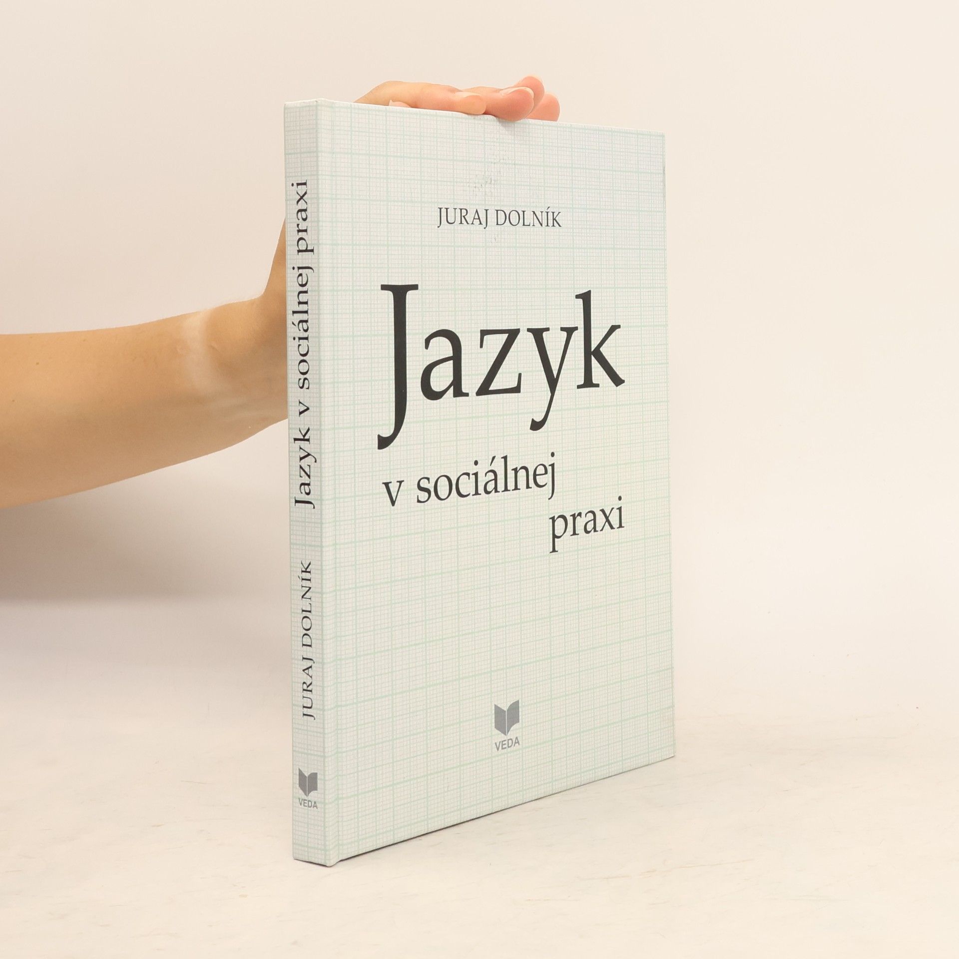 Jazyk v sociálnej praxi