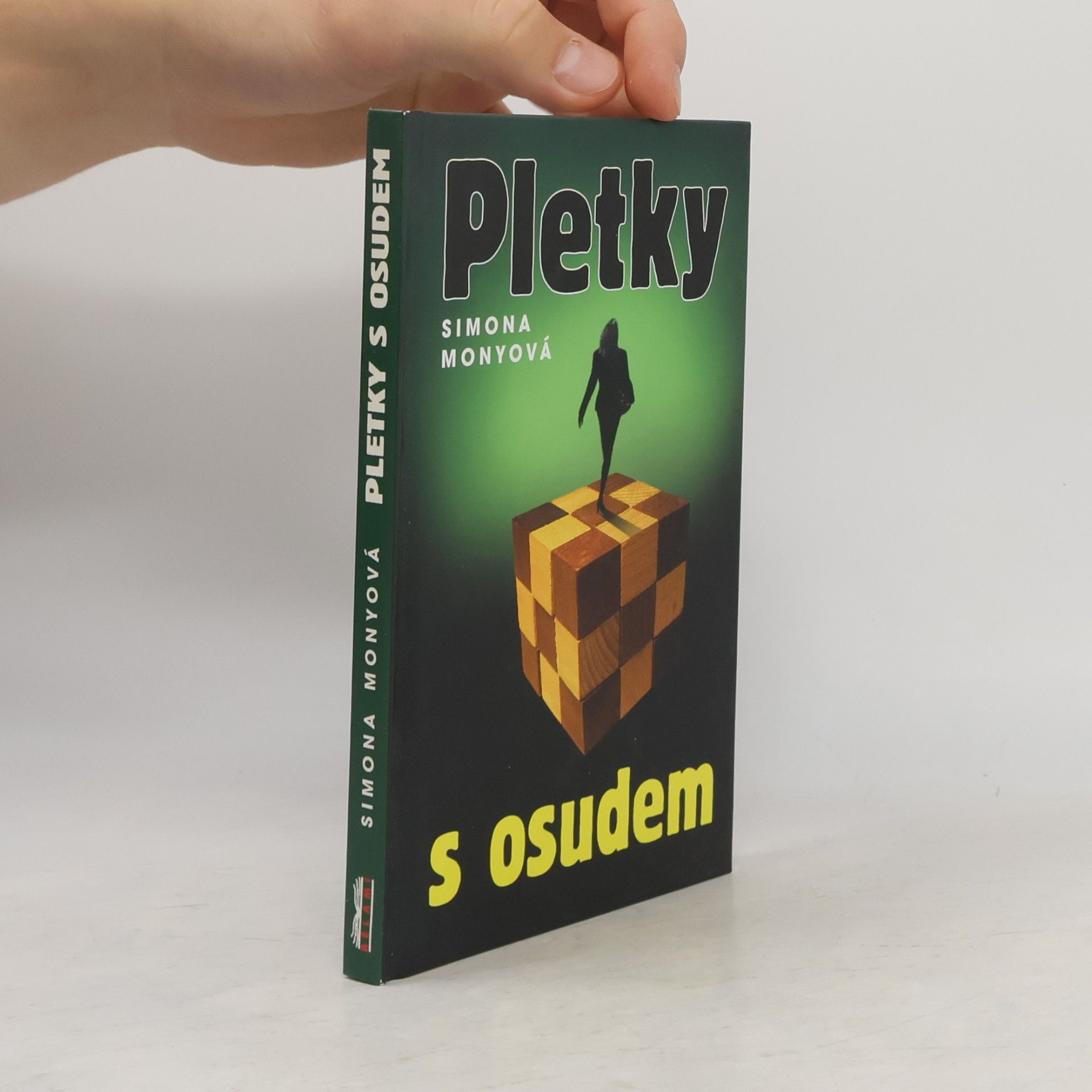 Simona Monyová Pletky s osudem