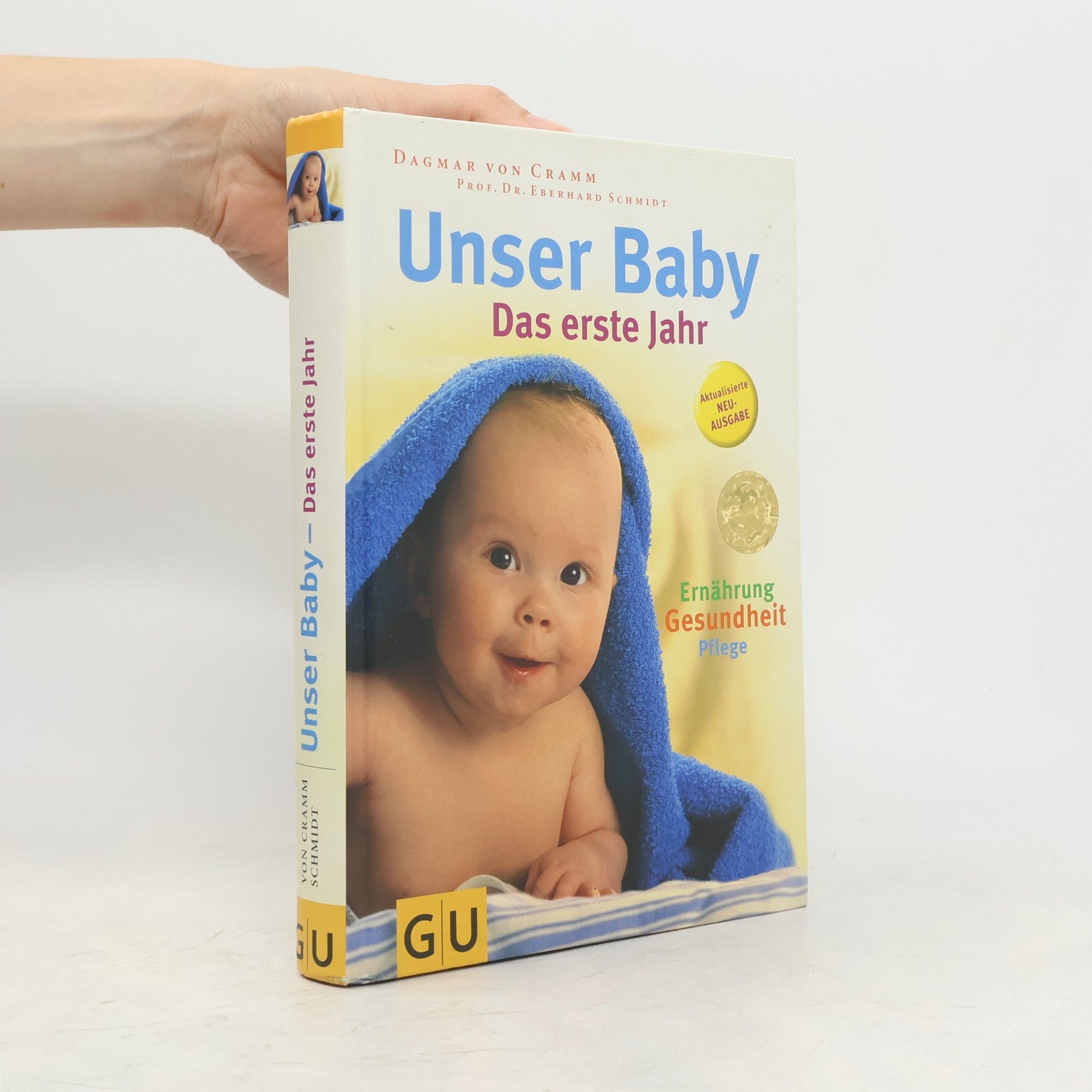 Dagmar von Cramm User Baby: Das erste Jahr