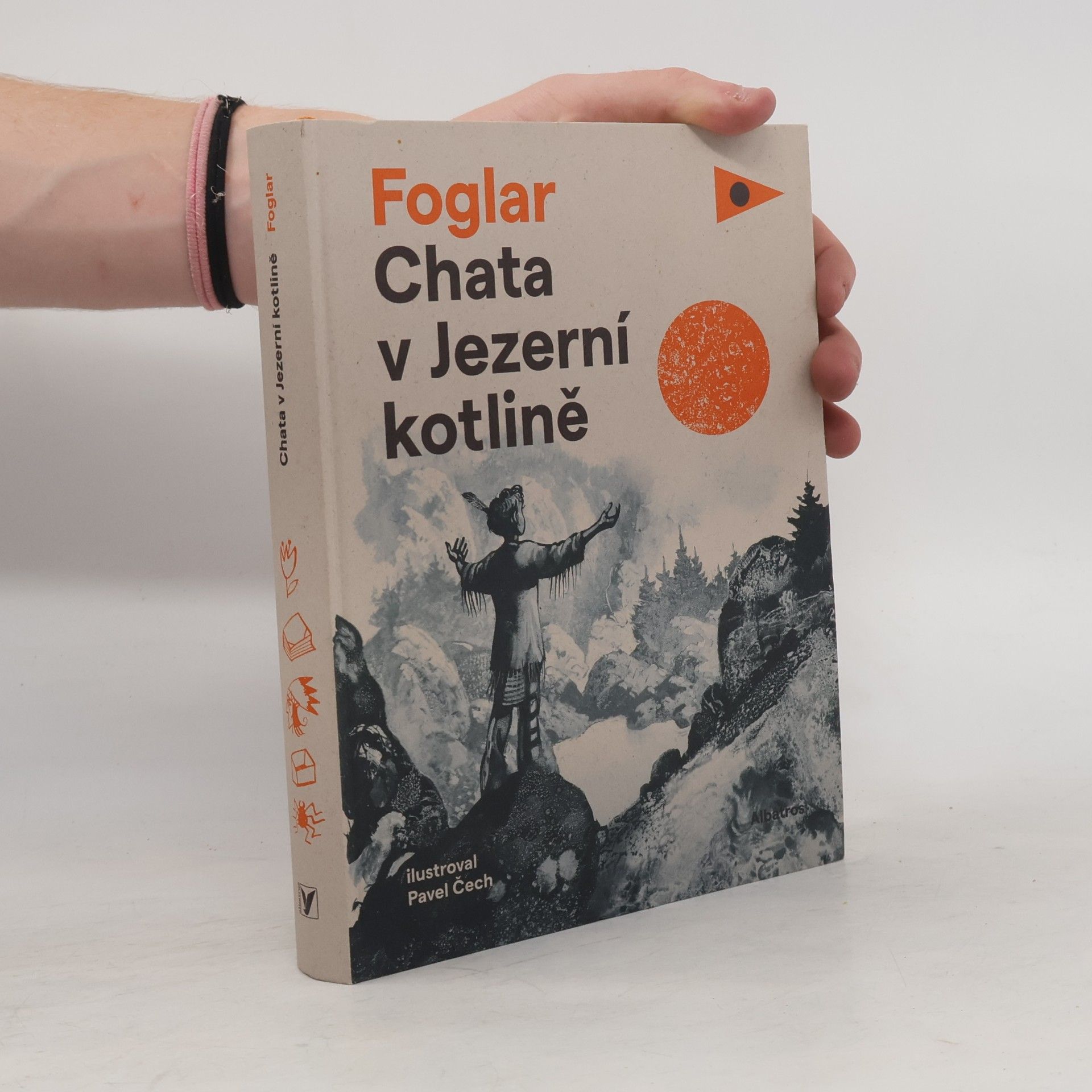 Jaroslav Foglar Chata v Jezerní kotlině