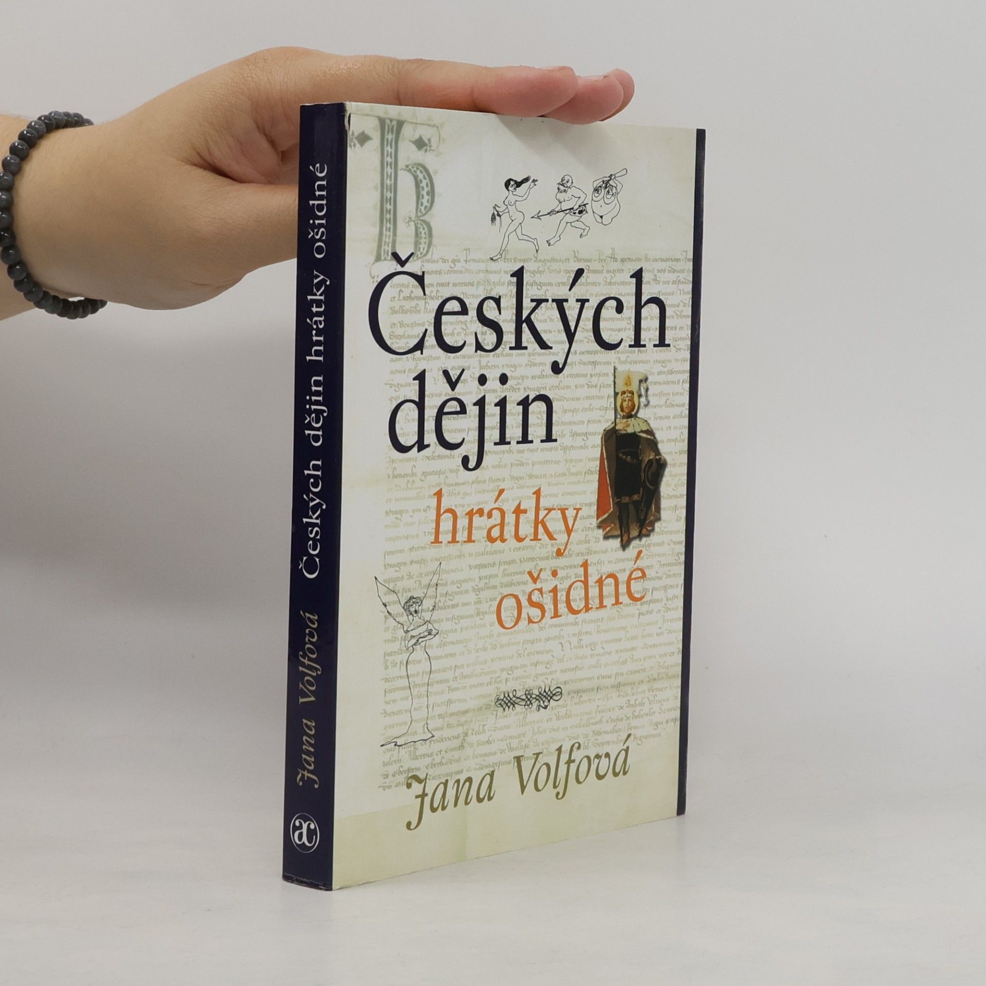Jana Volfová Českých dějin hrátky ošidné