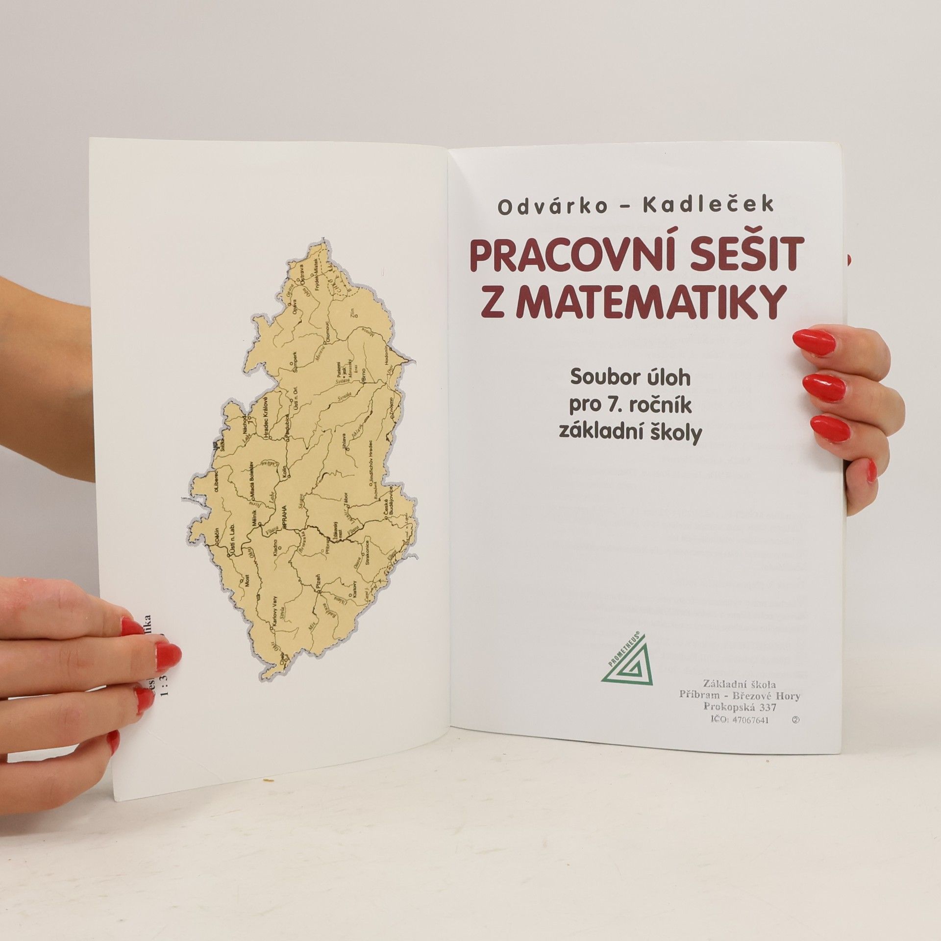 Oldřich Odvárko Pracovní sešit z matematiky: soubor úloh pro 7. ročník základní školy