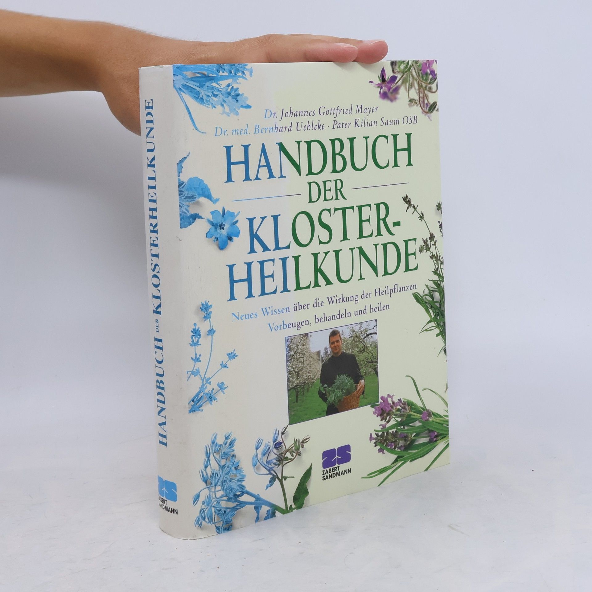Johannes Gottfried Mayer Handbuch der Klosterheilkunde