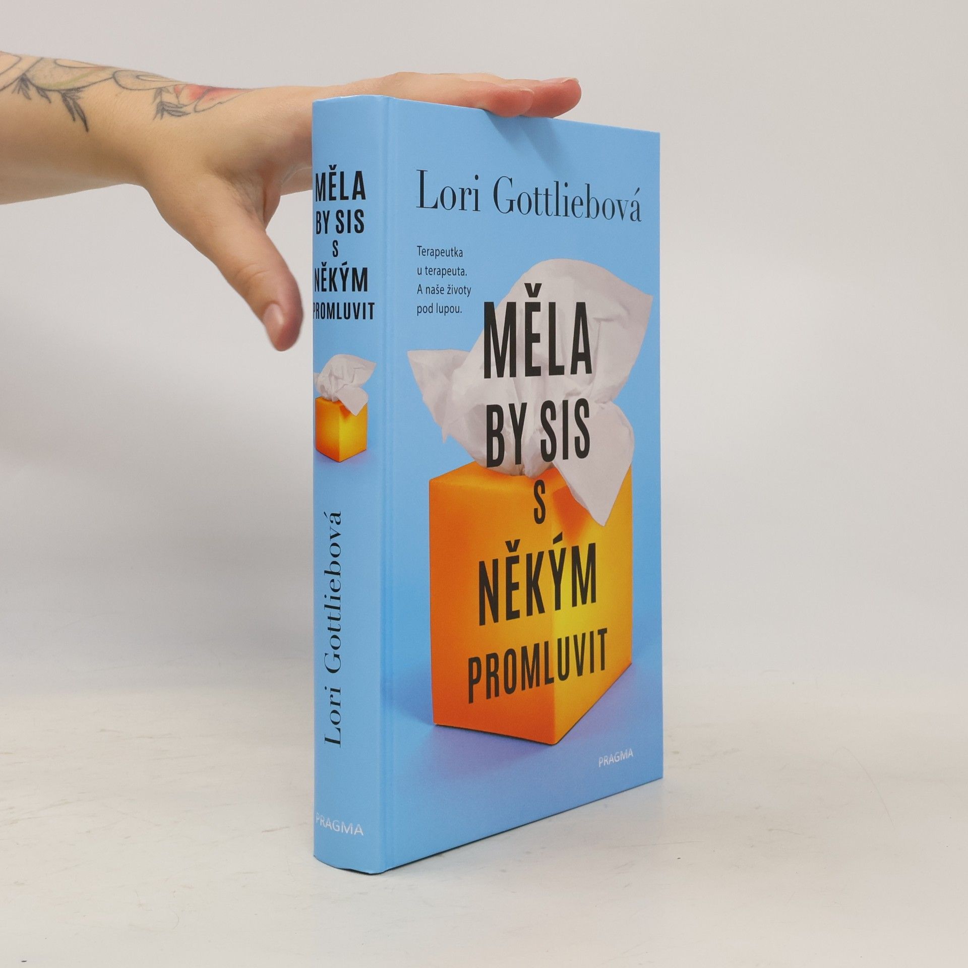 Lori Gottlieb Měla by sis s někým promluvit