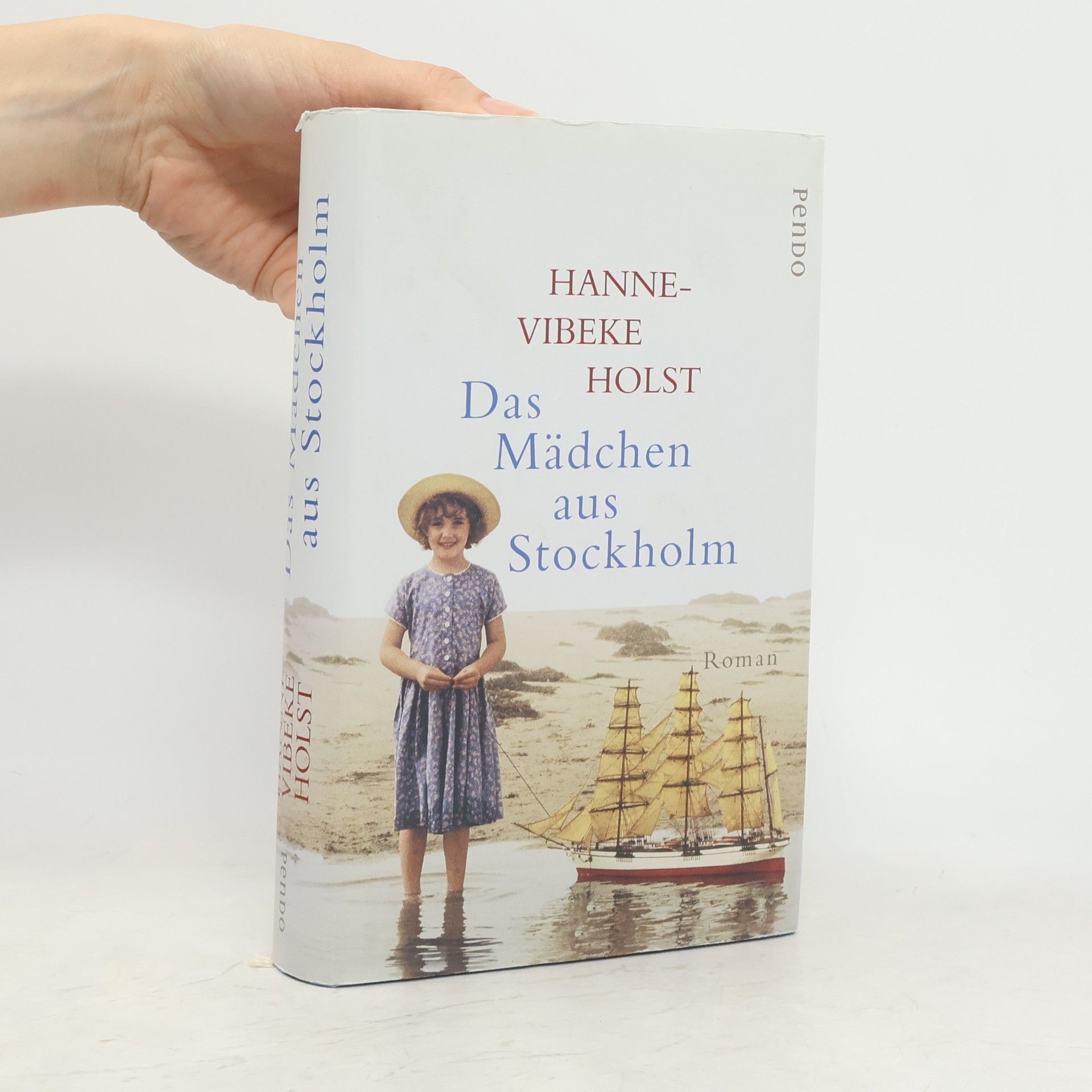 Hanne-Vibeke Holst Das Mädchen aus Stockholm