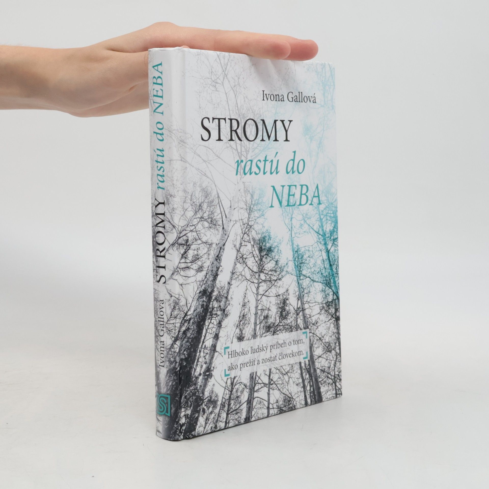 Ivona Gallová Stromy rastú do neba