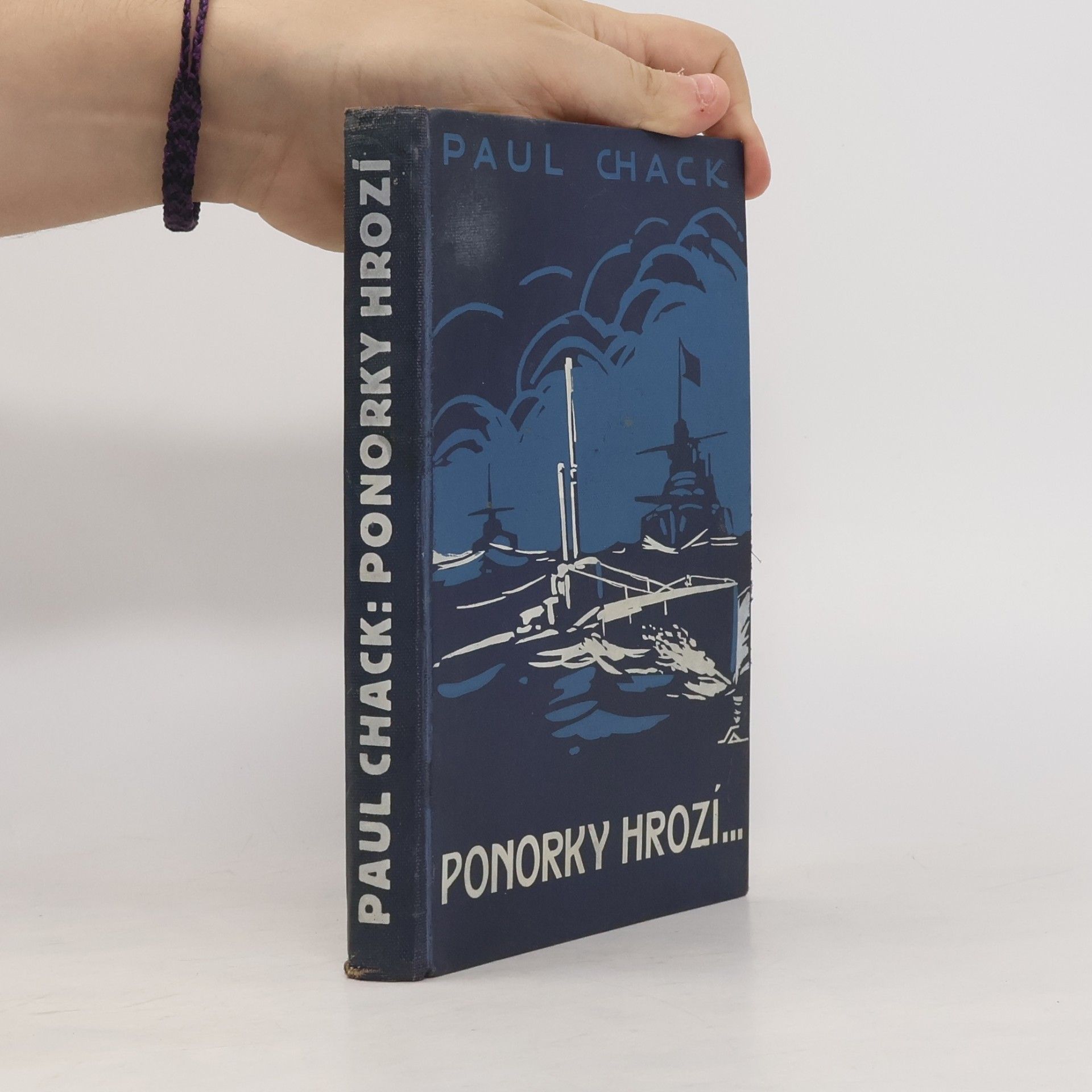 Paul Chack Ponorky hrozí