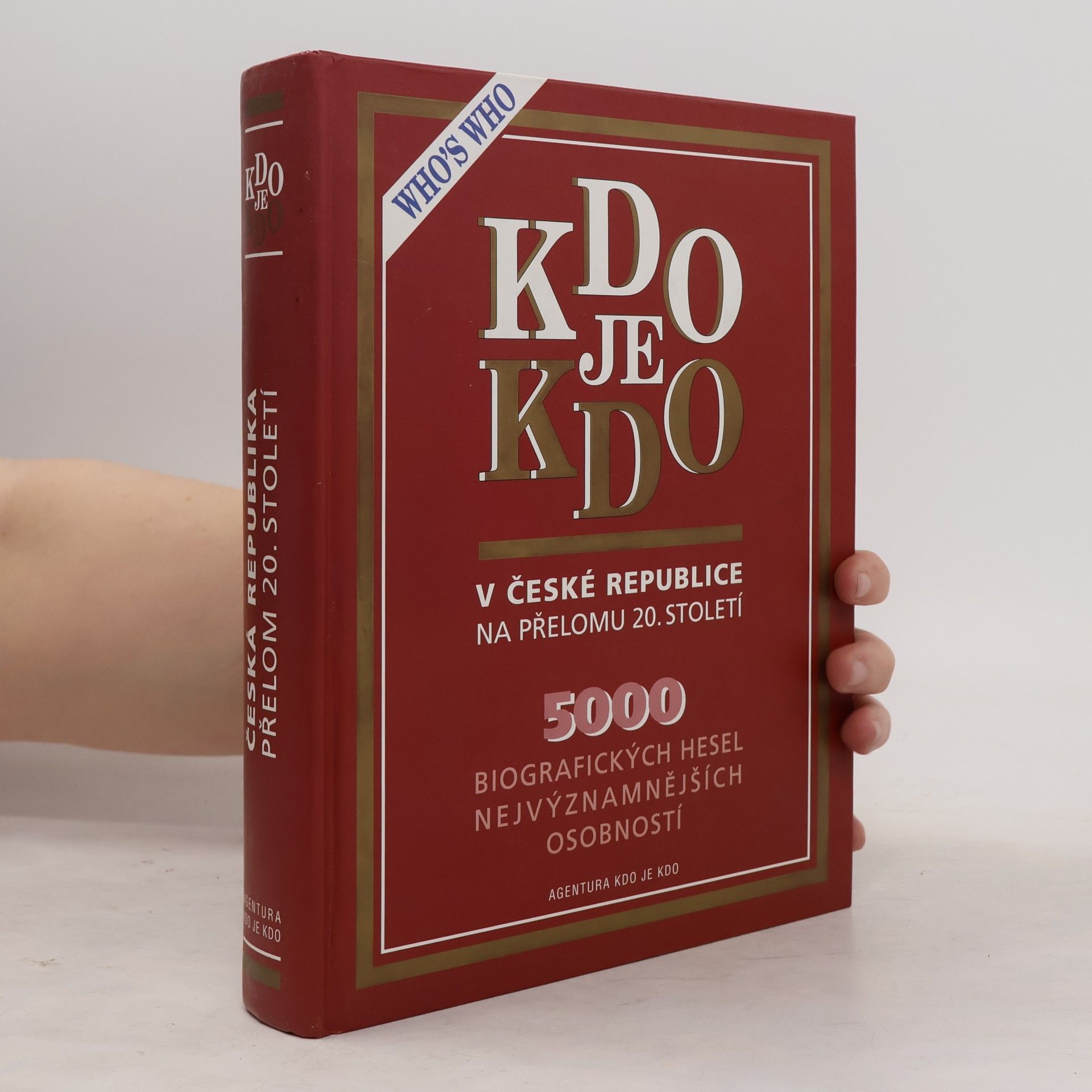 Kolektiv autorů Kdo je kdo v České republice na přelomu 20. století