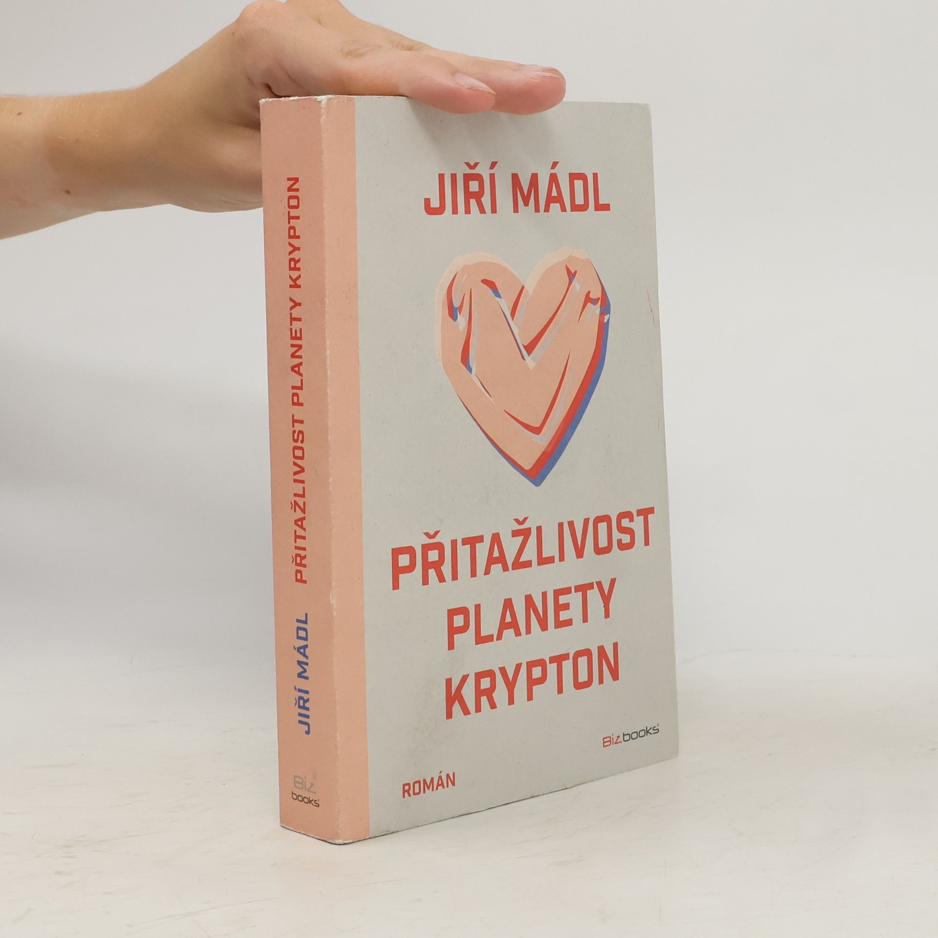 Jiří Mádl Přitažlivost planety Krypton