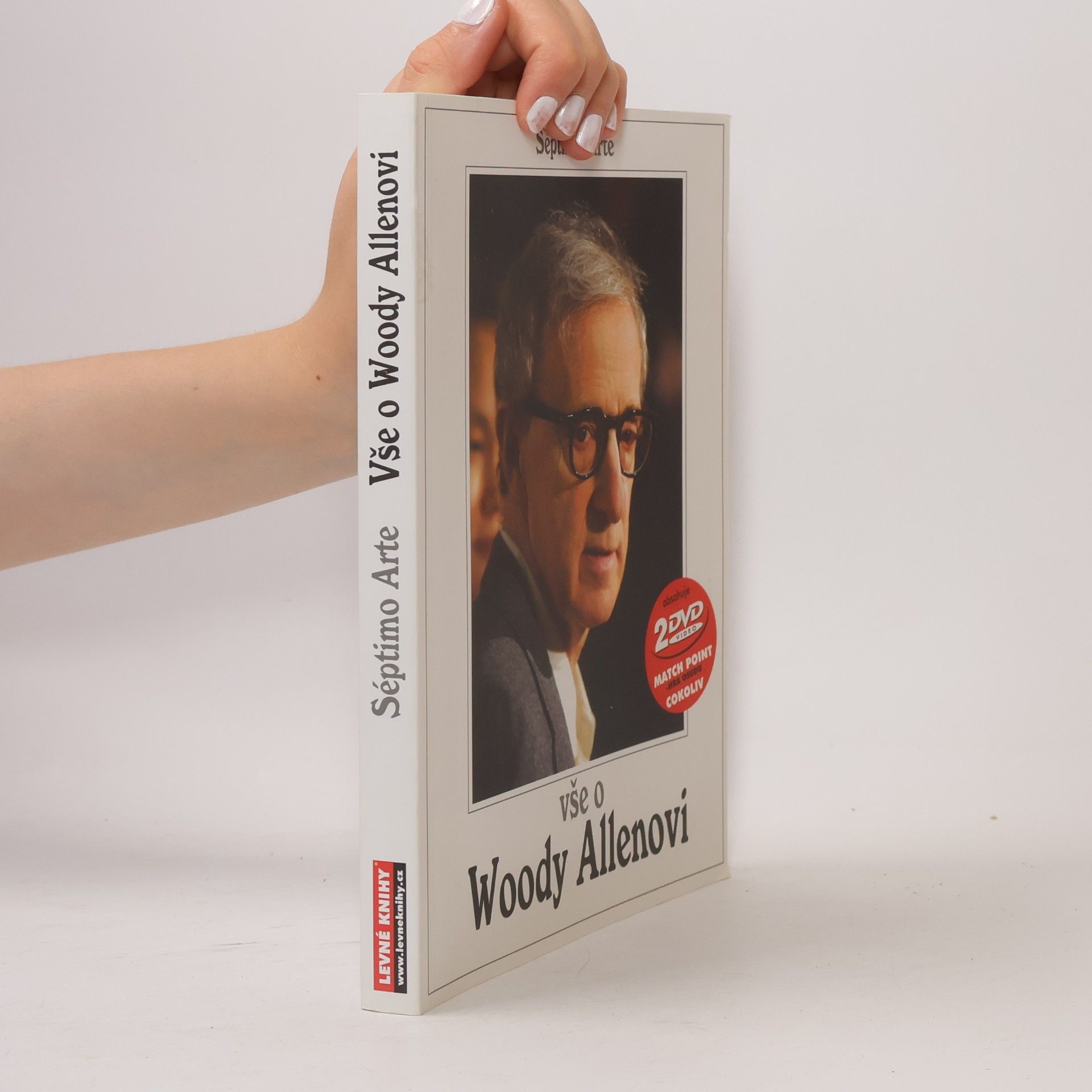 Pep Aixalà Vše o Woody Allenovi: Biografie, filmografie, antologie textů