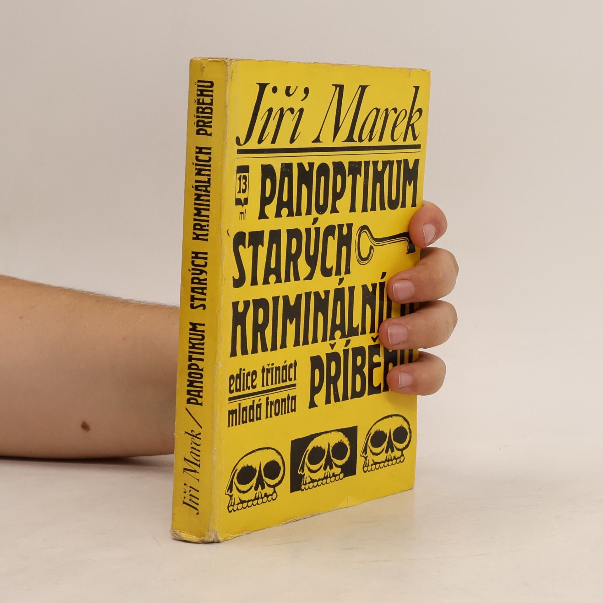 Jiří Marek Panoptikum starých kriminálních příběhů