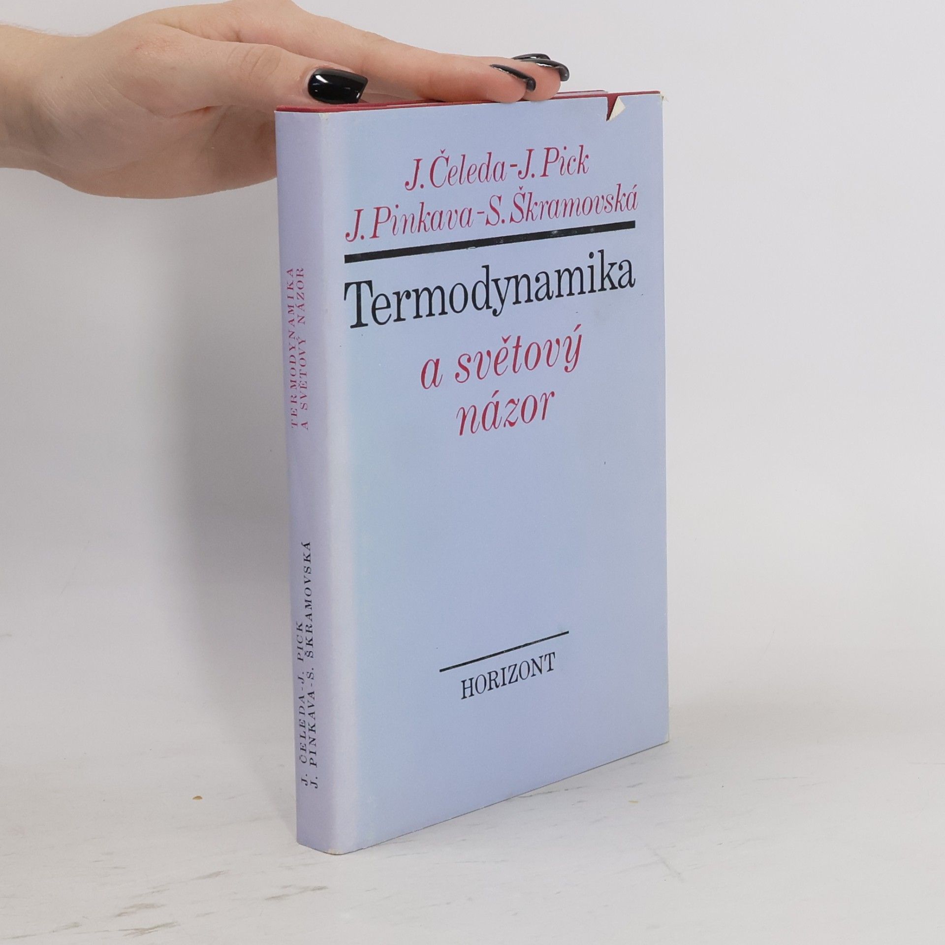 Jiří Čeleda Termodynamika a světový názor