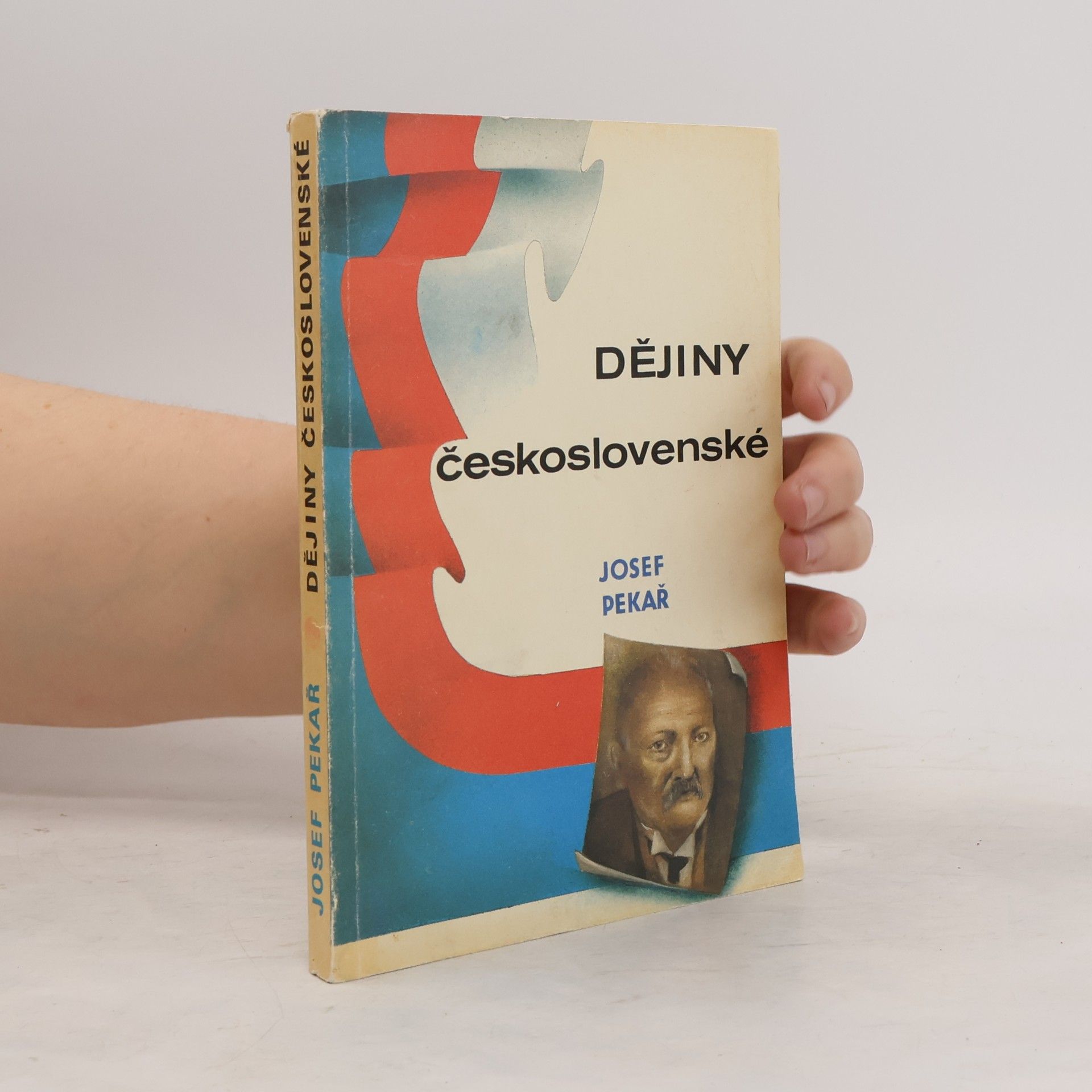 Josef Pekař Dějiny československé