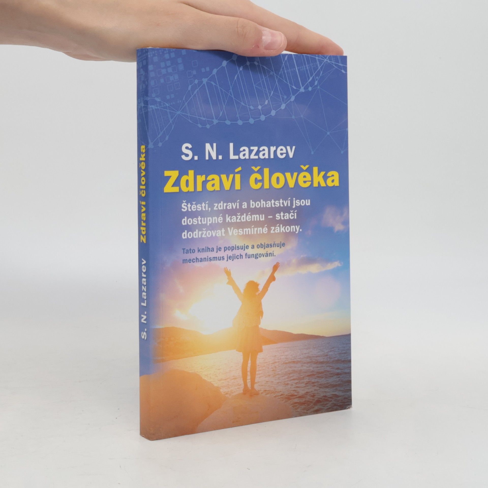Sergej Nikolajevič Lazarev Zdraví člověka