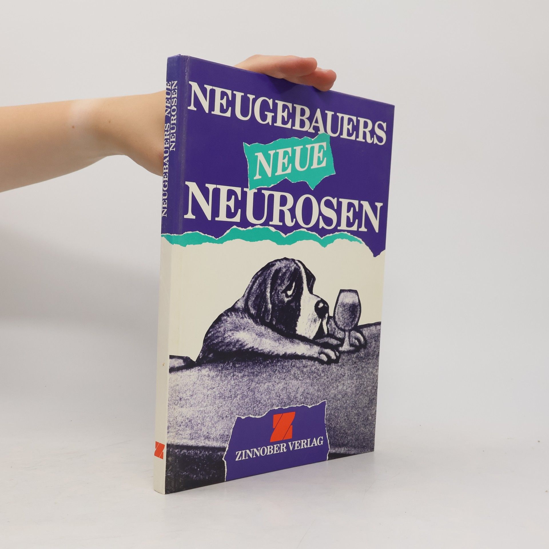Peter Neugebauer Neugebauers neue Neurosen