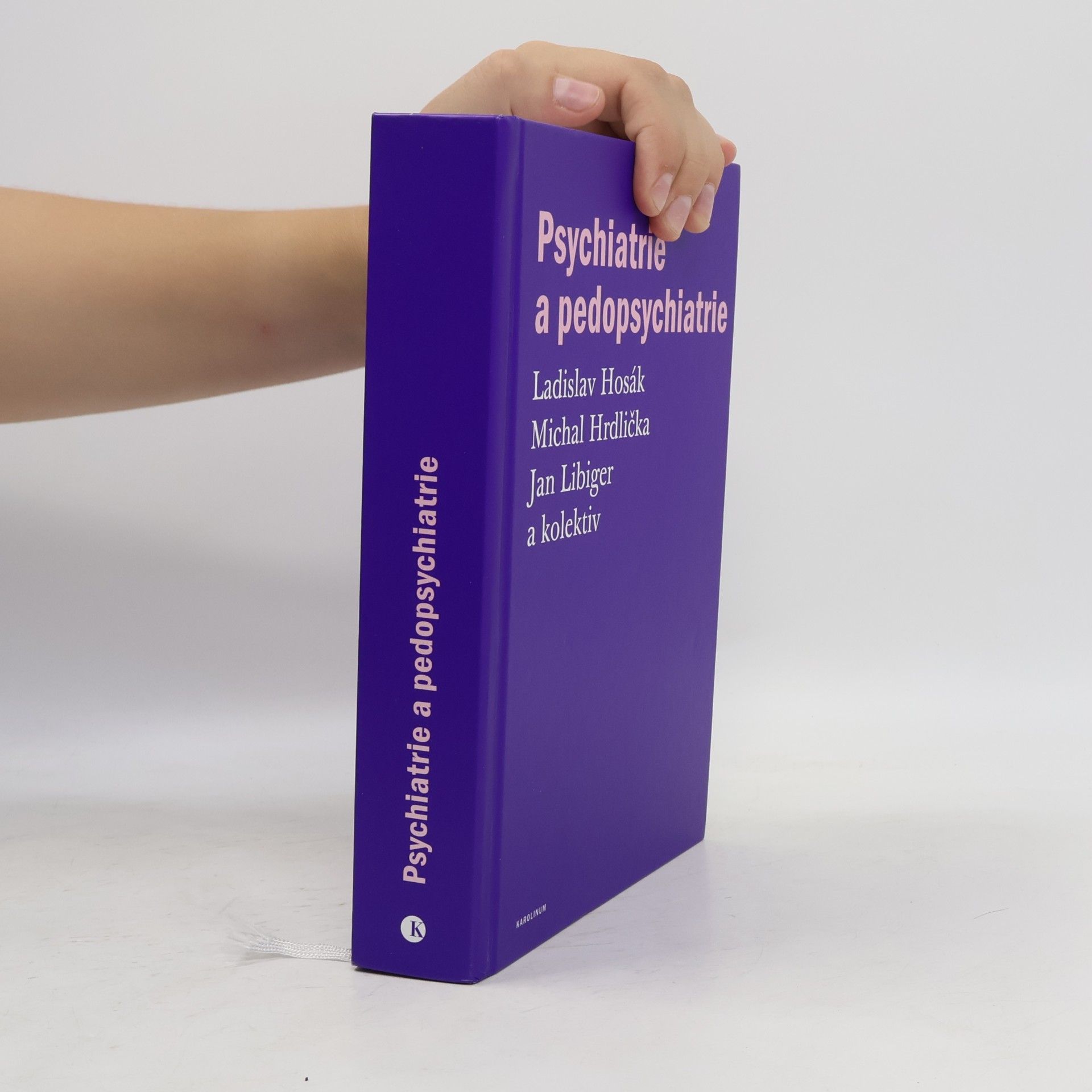 Ladislav Hosák Psychiatrie a pedopsychiatrie