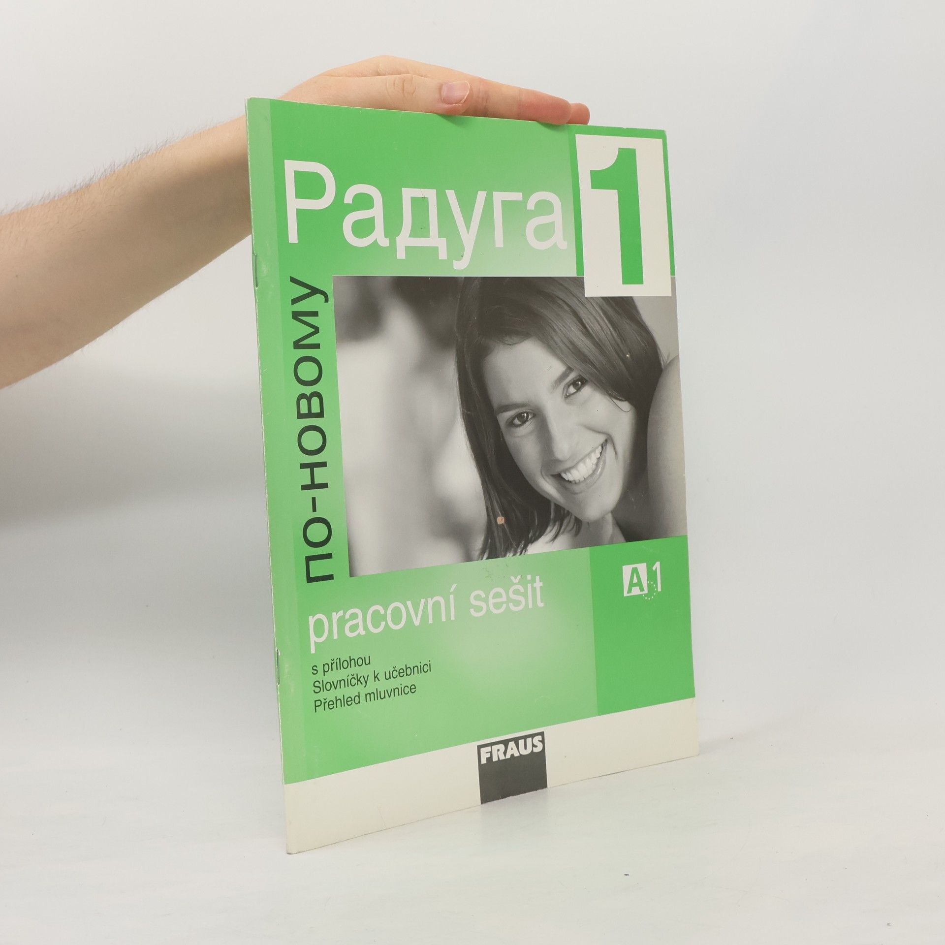 Stanislav Jelínek РАДУГА 1. ПО-НОВОМУ. Pracovní sešit