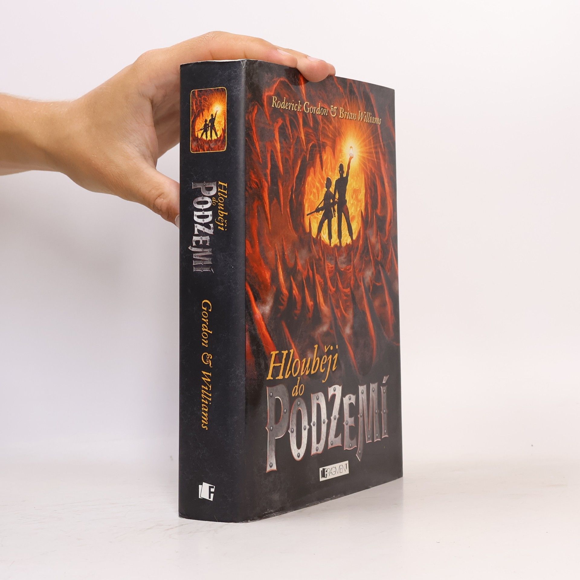 Roderick Gordon Hlouběji do Podzemí