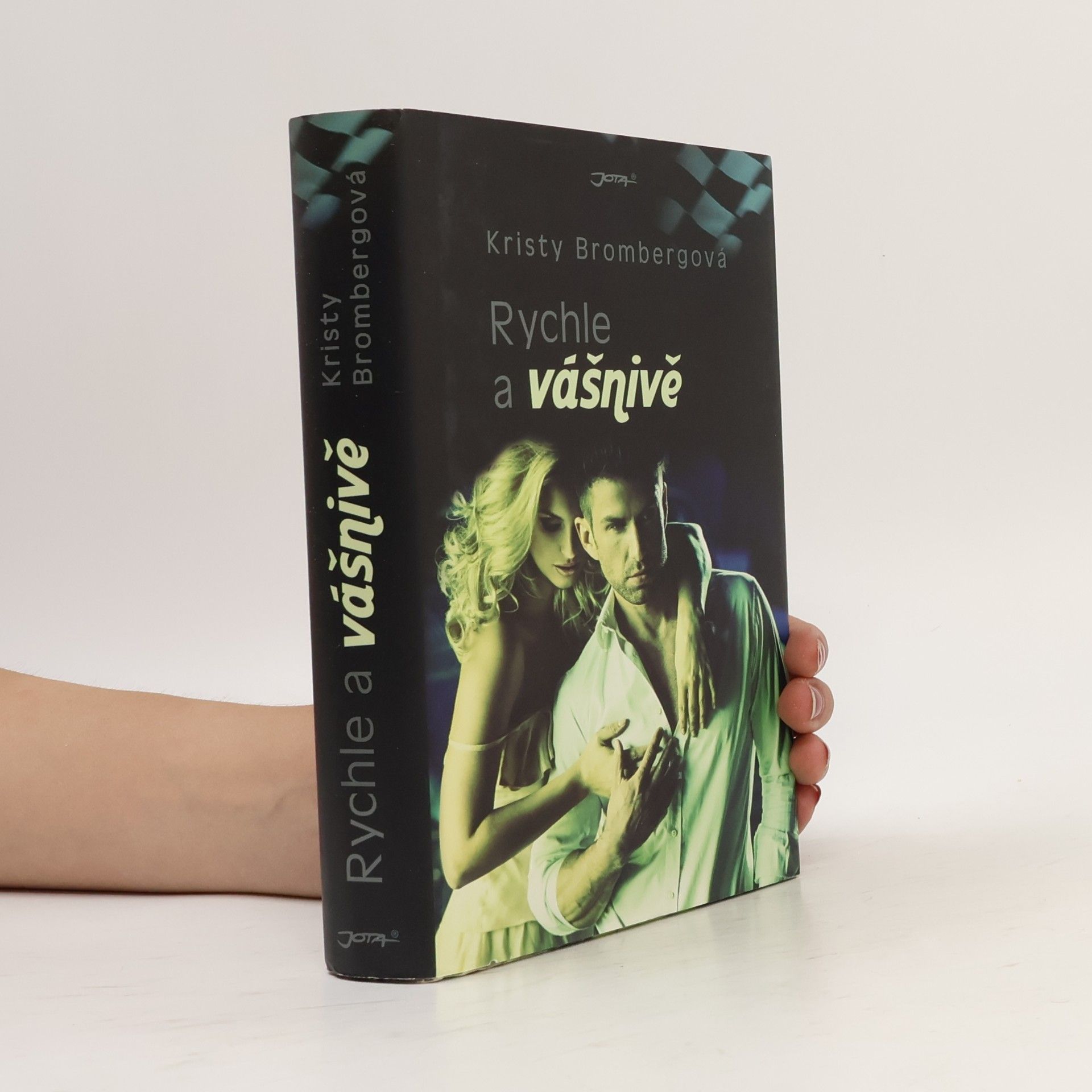 Jaroslava Novotná Rychle a vášnivě