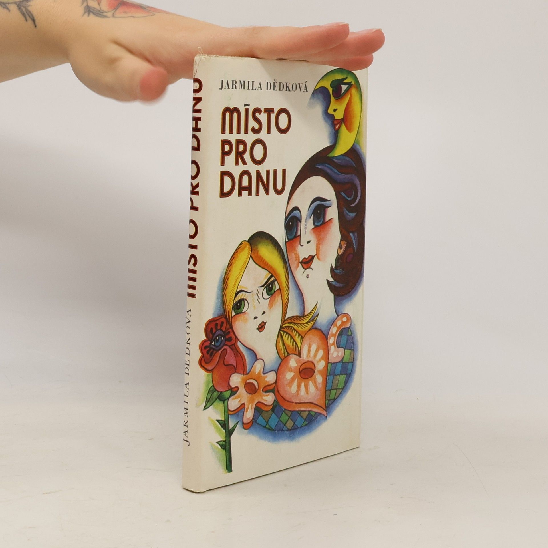 Jarmila Dědková Místo pro Danu