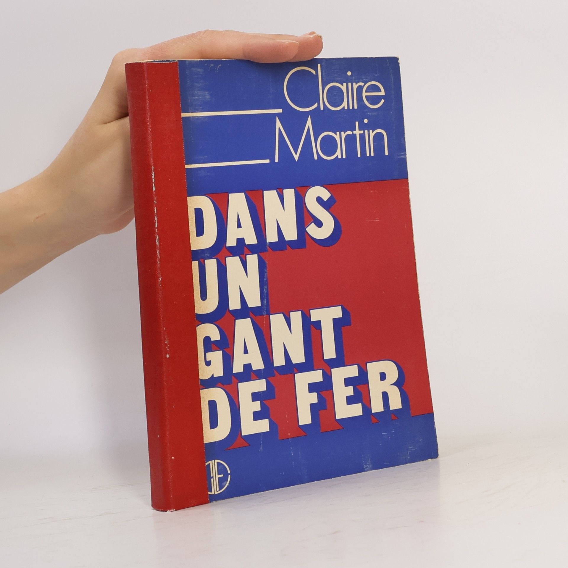 Claire Martin Dans un gant de fer