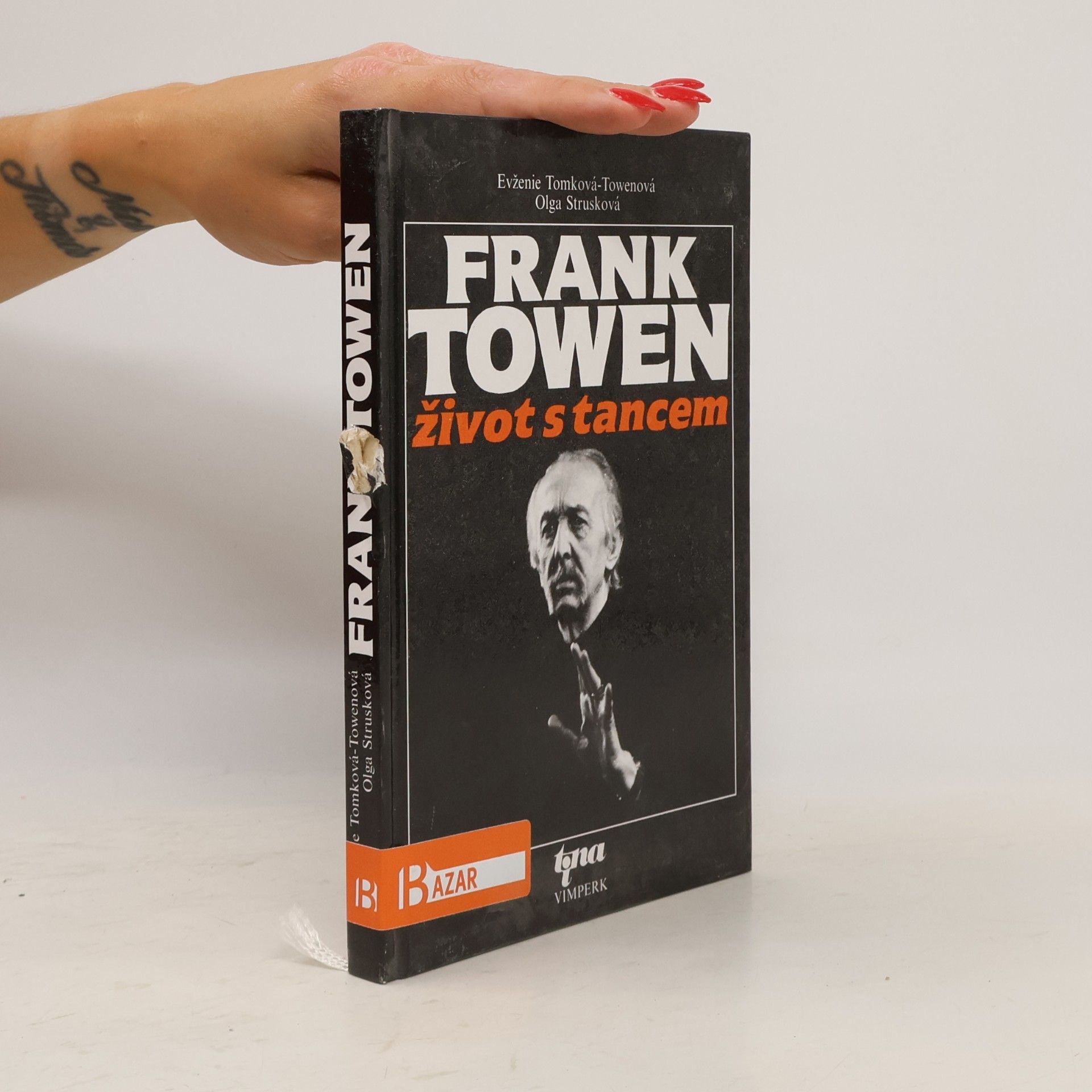 Evženie TomkováTowenová Frank Towen. Život s tancem
