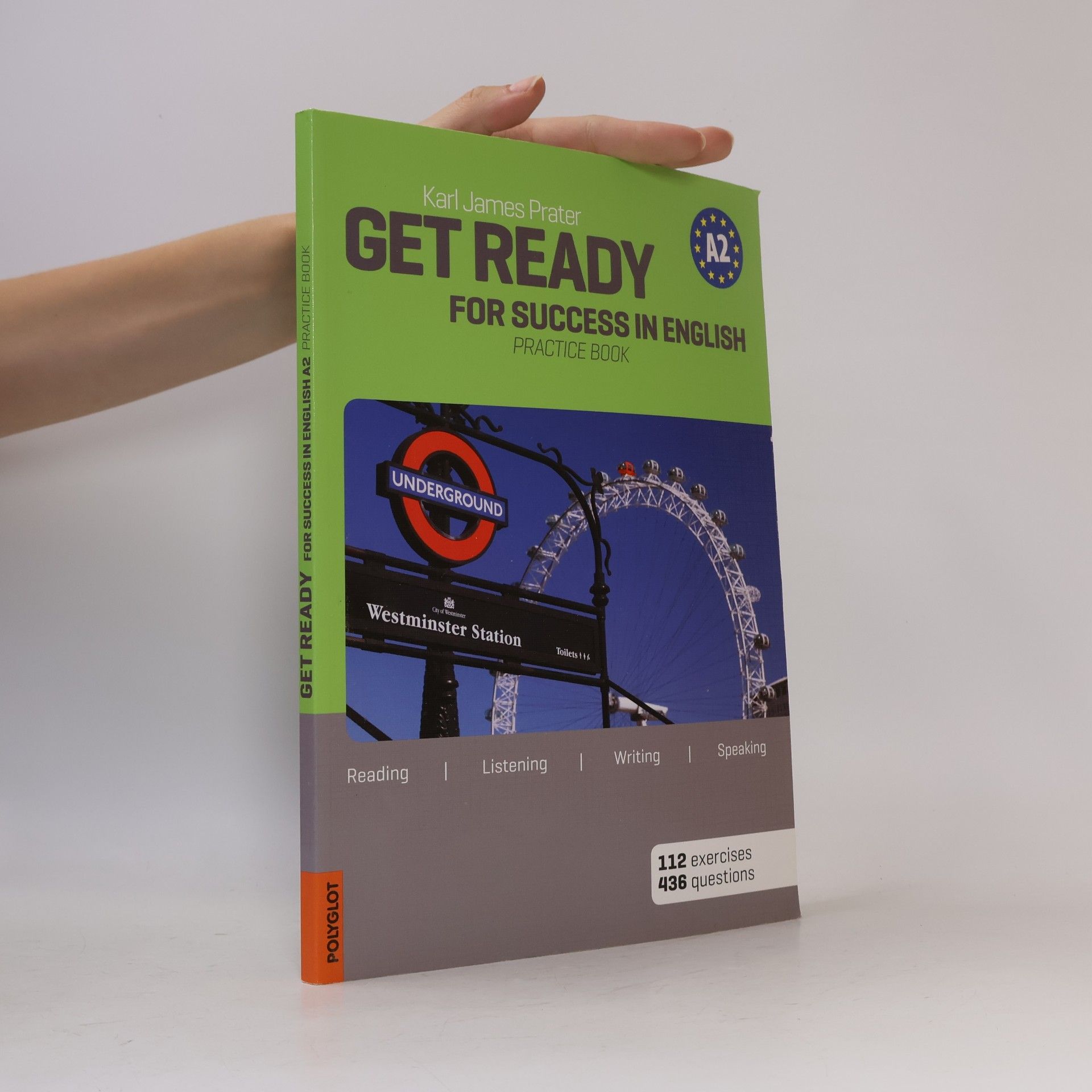 Karl James Prater Get ready for Success in English A2. Practice Book