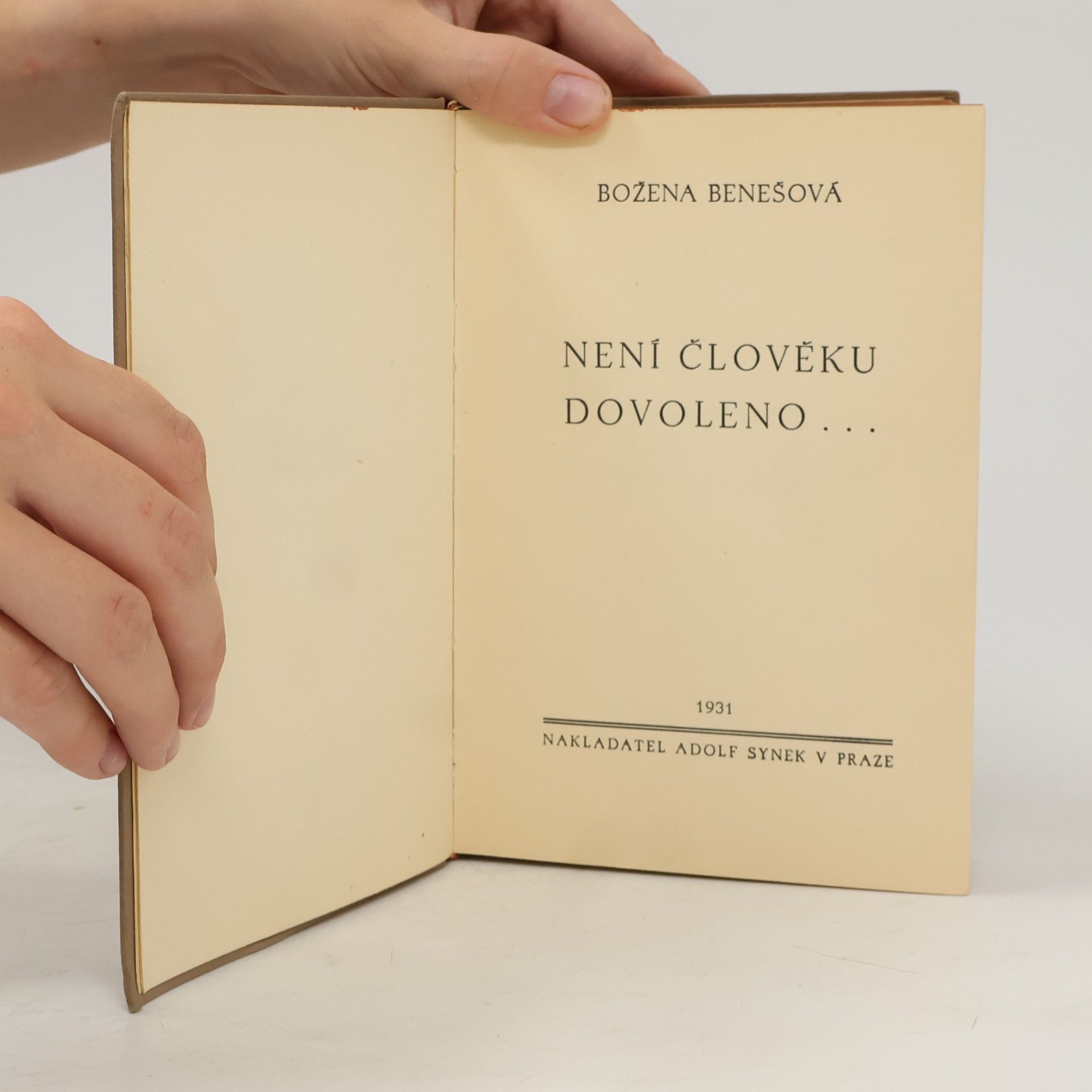 Božena Benešová Není člověku dovoleno