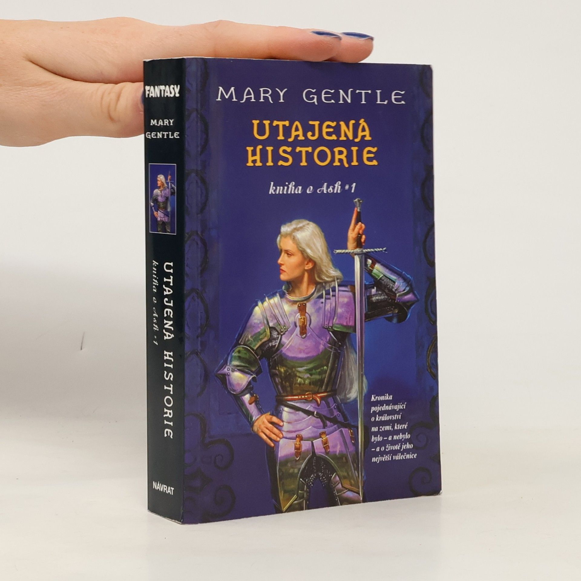 Mary Gentle Kniha o Ash 1. Utajená historie