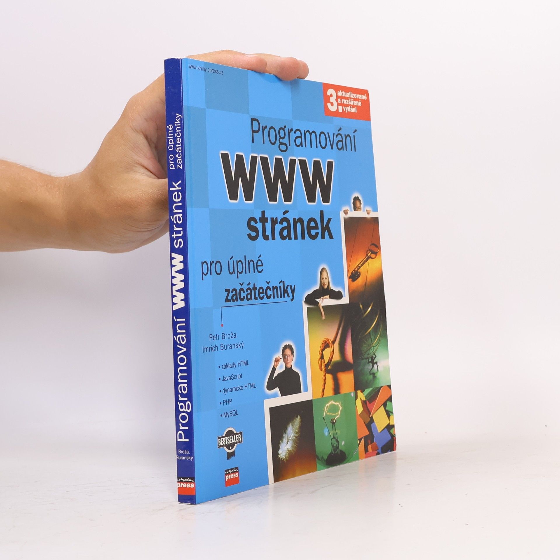 Petr Broža Programování WWW stránek pro úplné začátečníky
