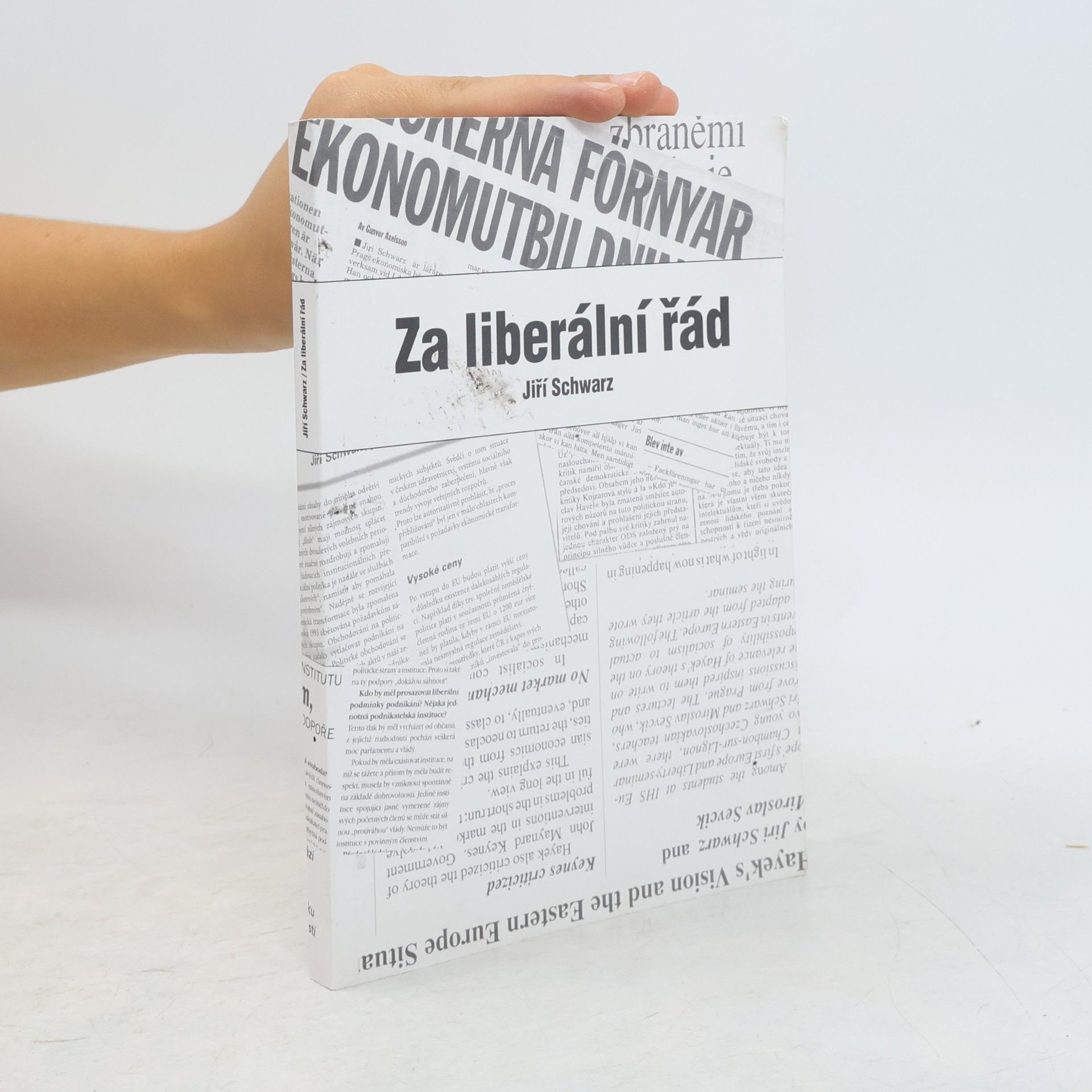 Jiří Schwarz Za liberální řád. Výběr ze studií, statí a článků