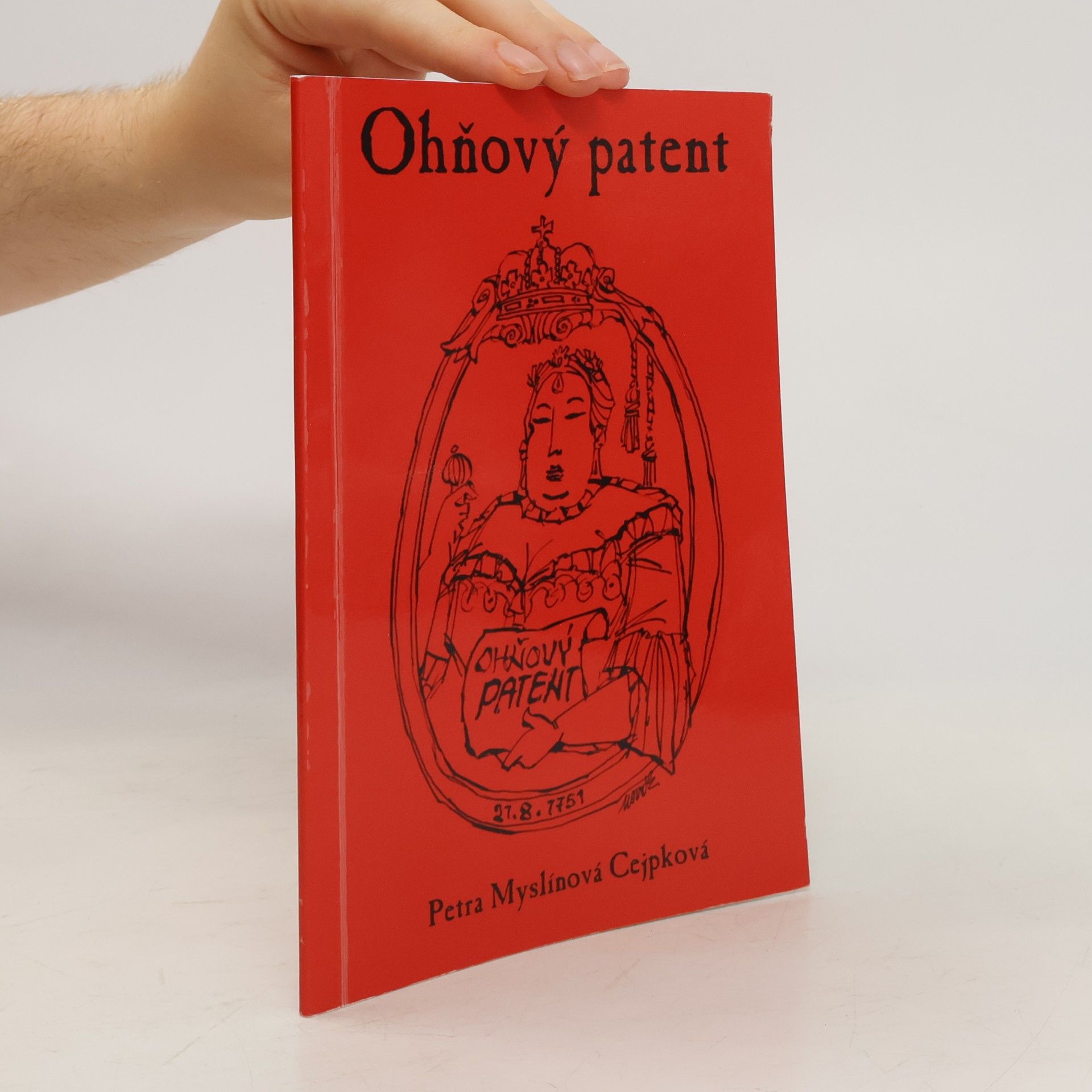 Petra Myslínová Cejpková Ohňový patent