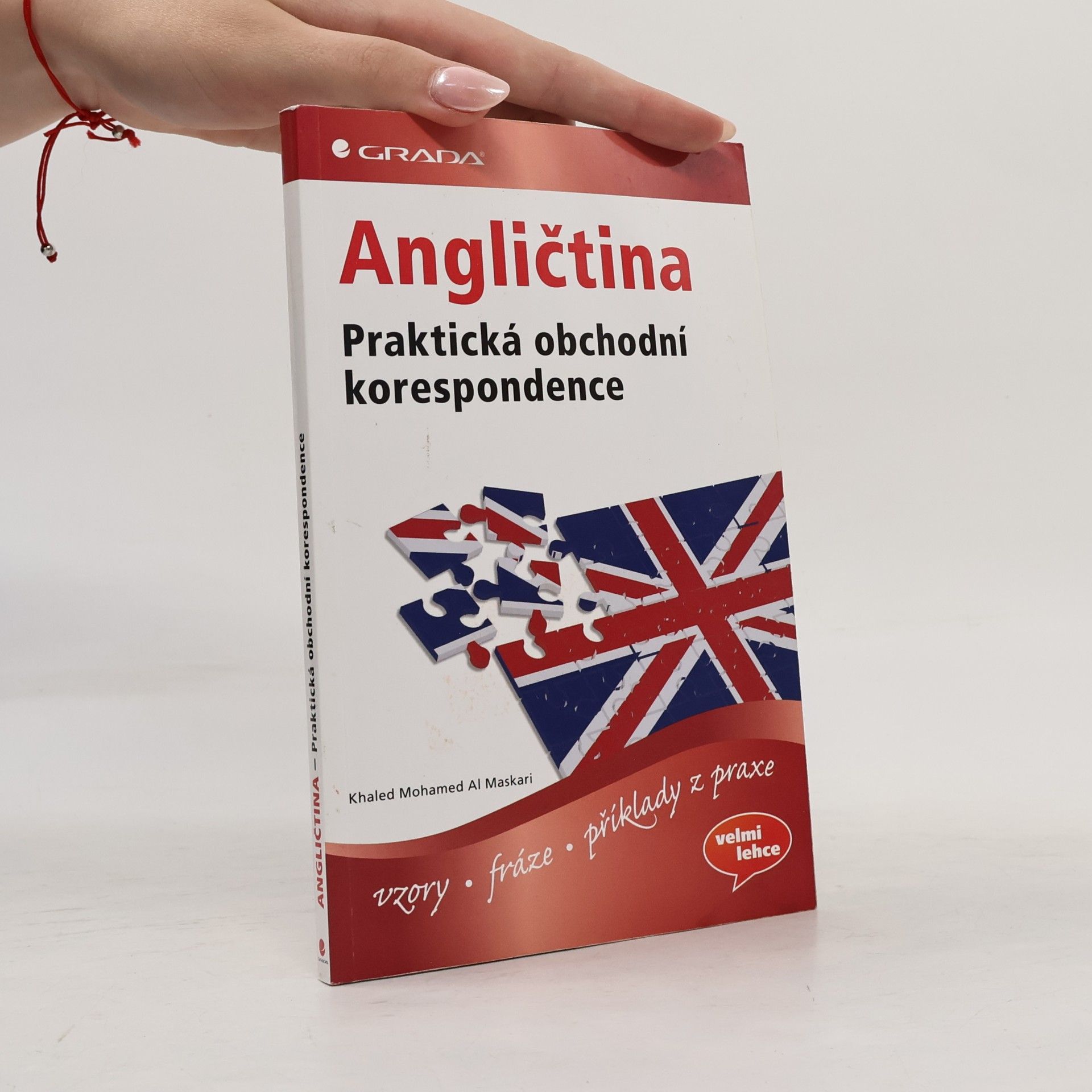 Khaled Mohamed Al Maskari Angličtina: Praktická obchodní korespondence