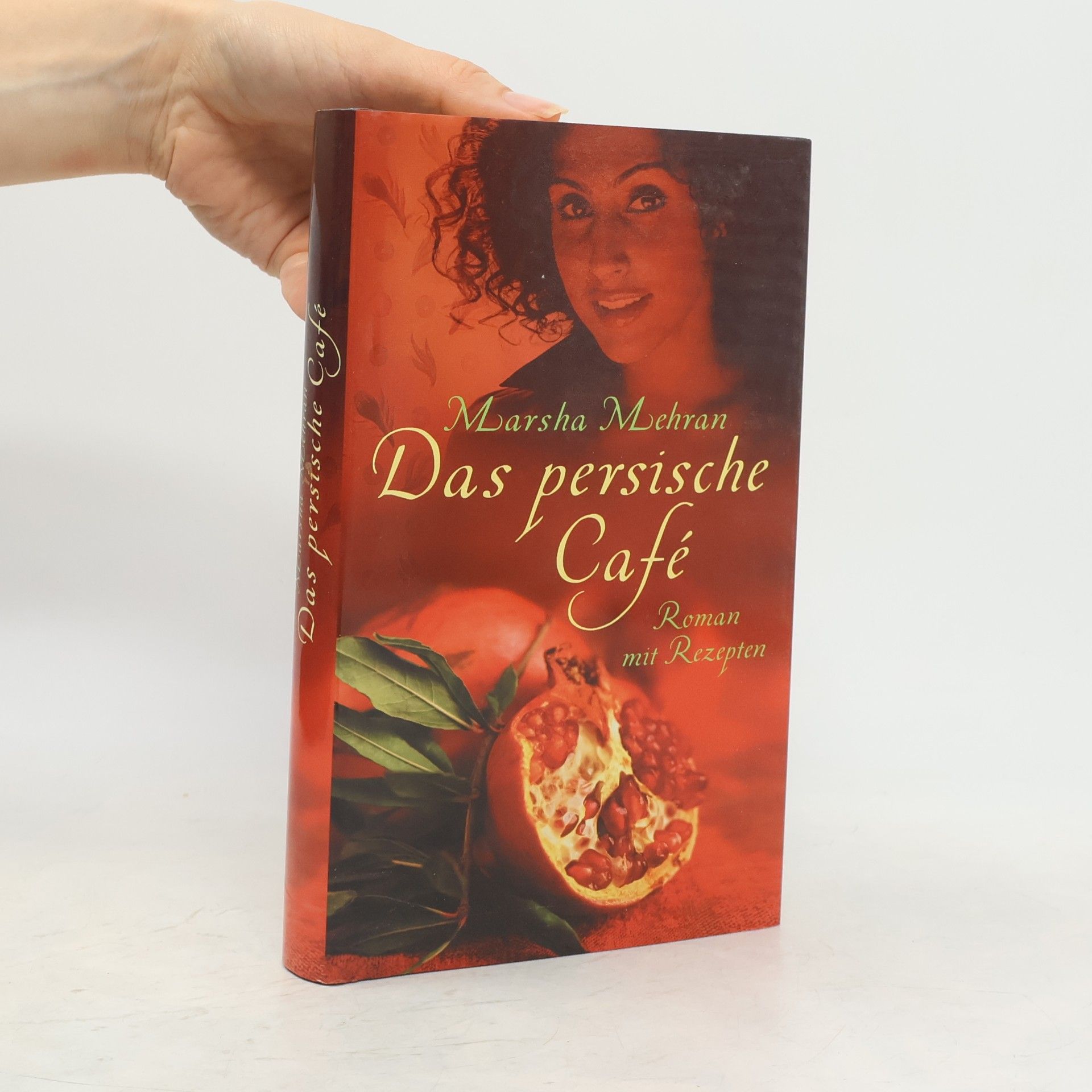 Marsha Mehran Das persische Café