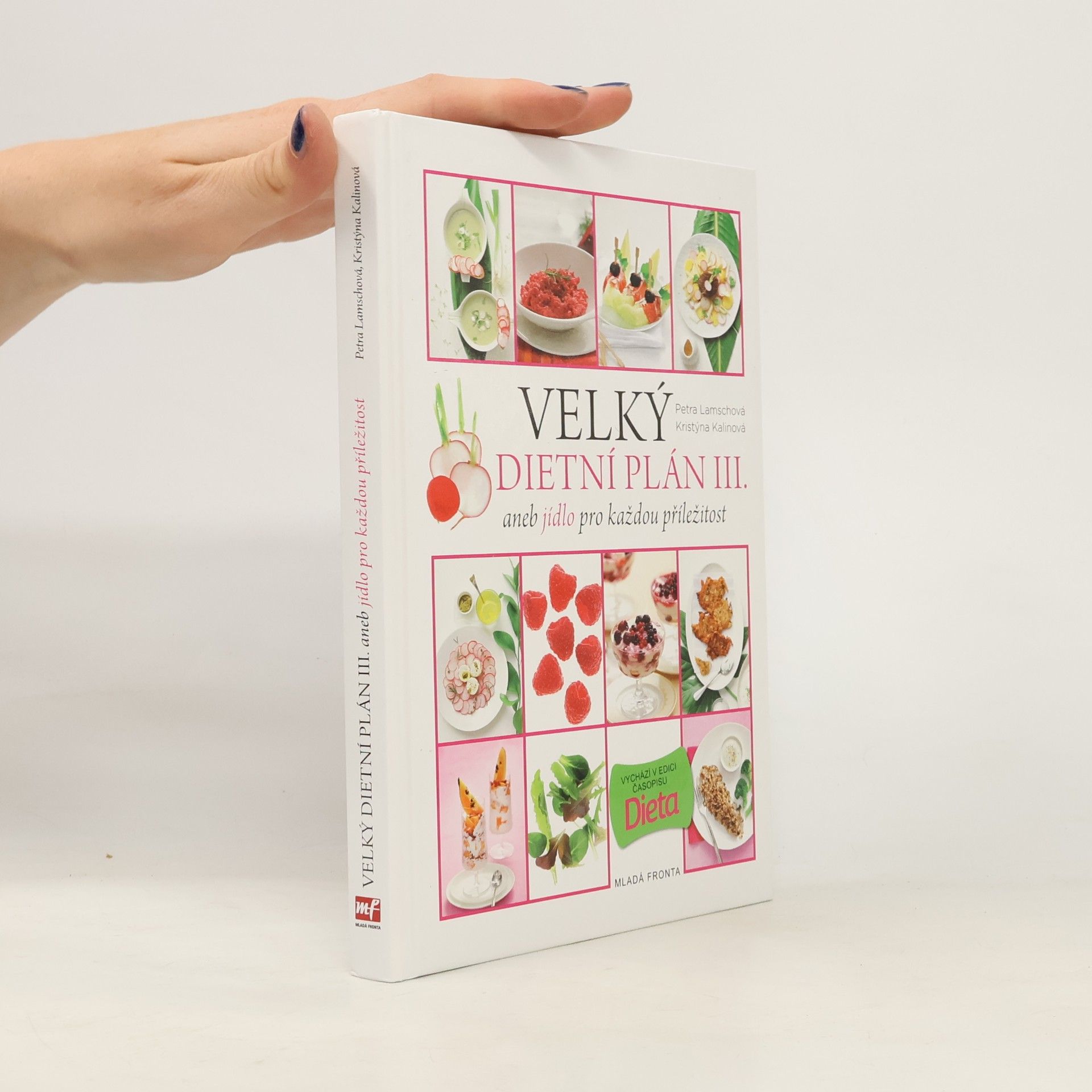 Kristýna Kalinová Velký dietní plán III., aneb, Jídlo pro každou příležitost