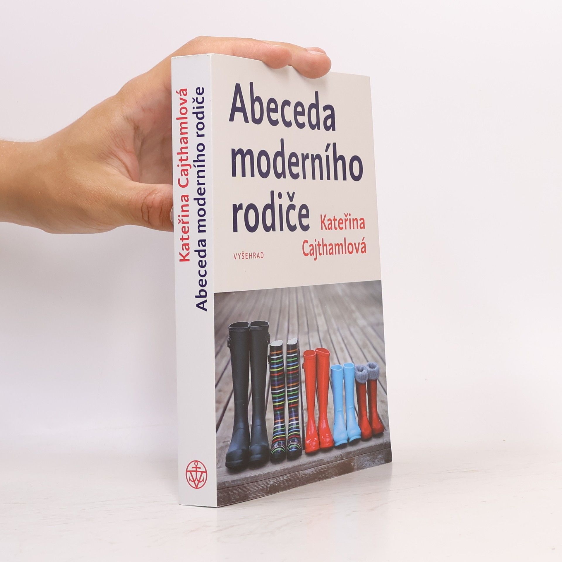 Kateřina Cajthamlová Abeceda moderního rodiče