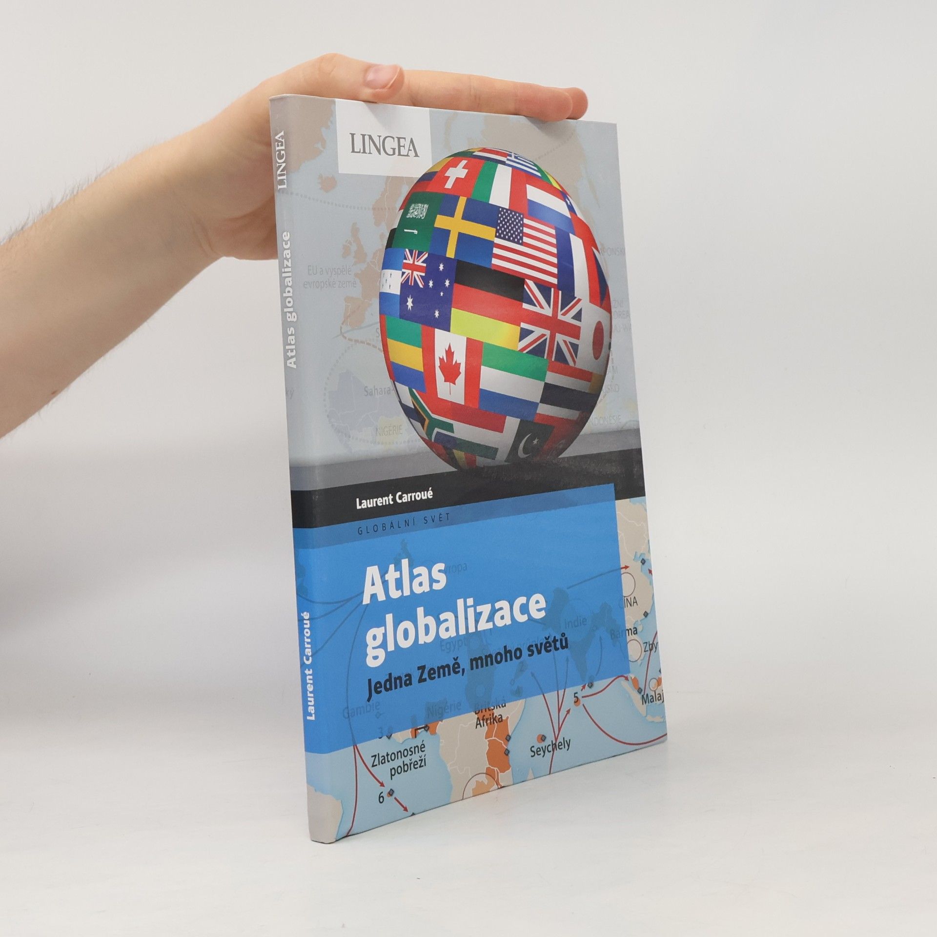 Aurélie Boissière Atlas globalizace: jedna Země, mnoho světů