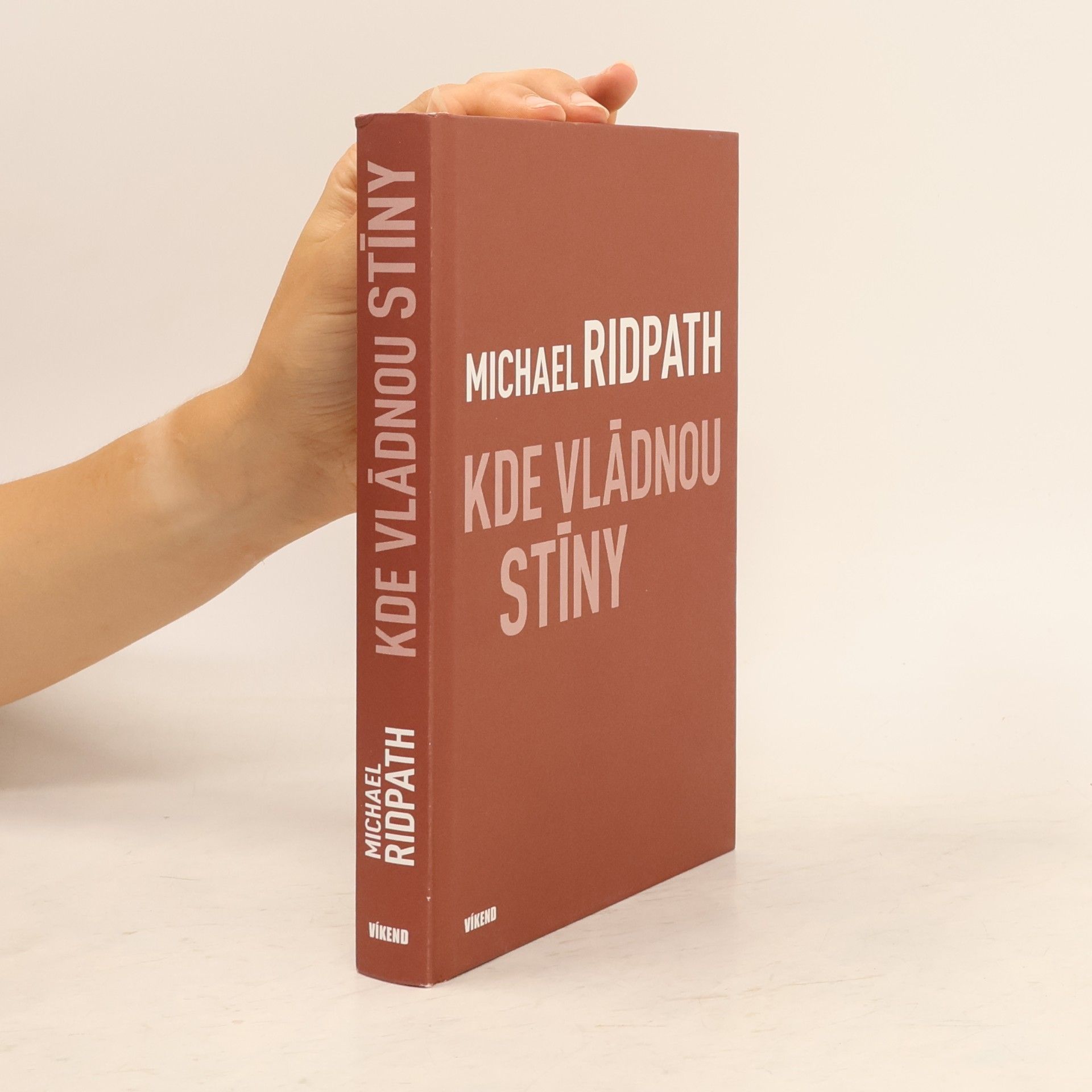 Michael Ridpath Kde vládnou stíny