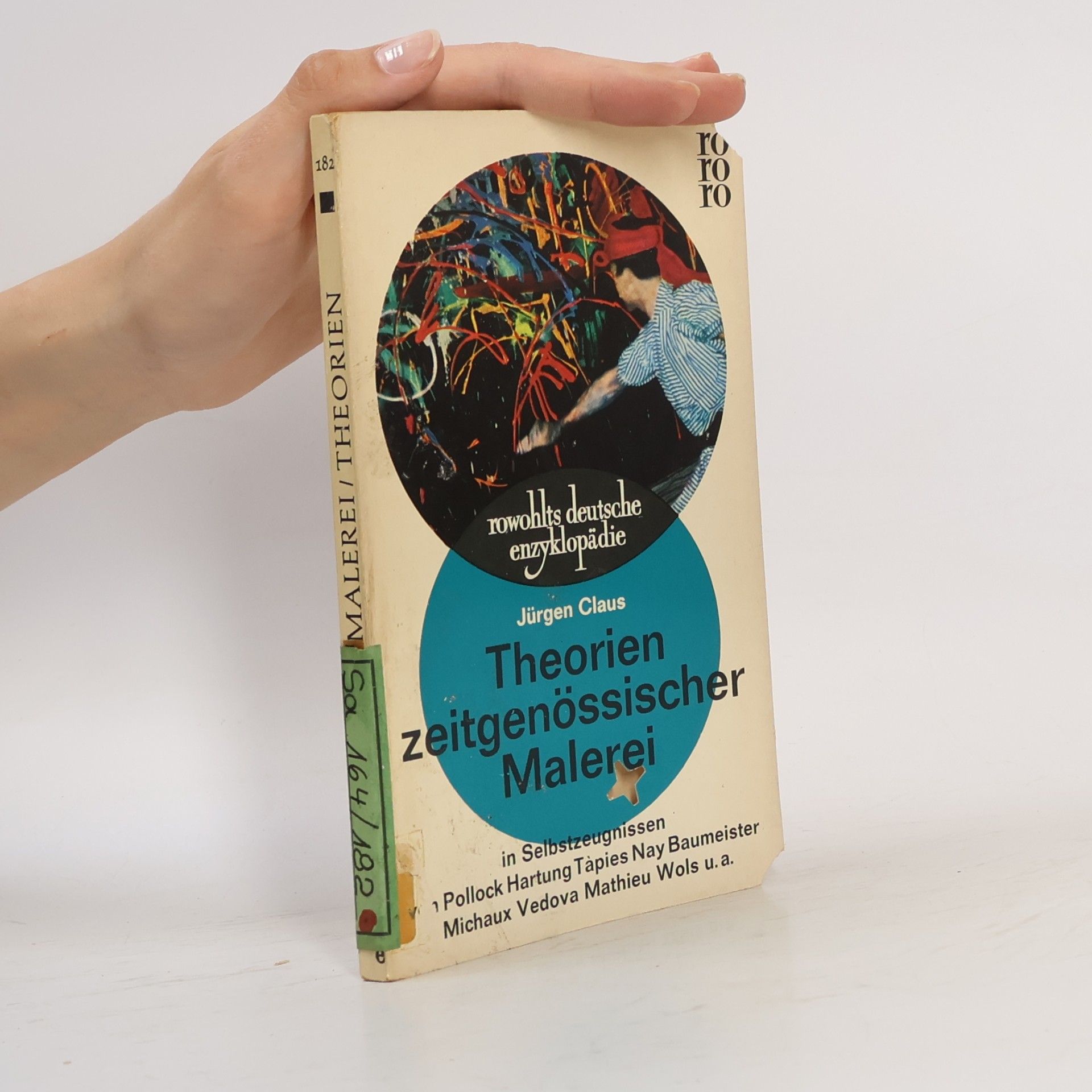 Jürgen Claus Theorien zeitgenössischer Malerei
